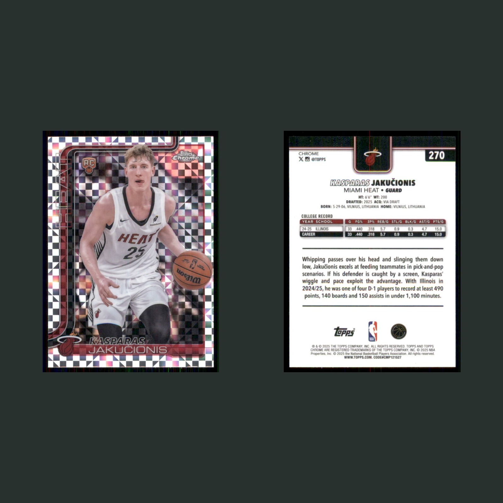 Kasparas Jakucionis Rookie #270 2025-26 Topps Chrome Xfractor Miami Heat Card front and back scans. Card condition is Near Mint.