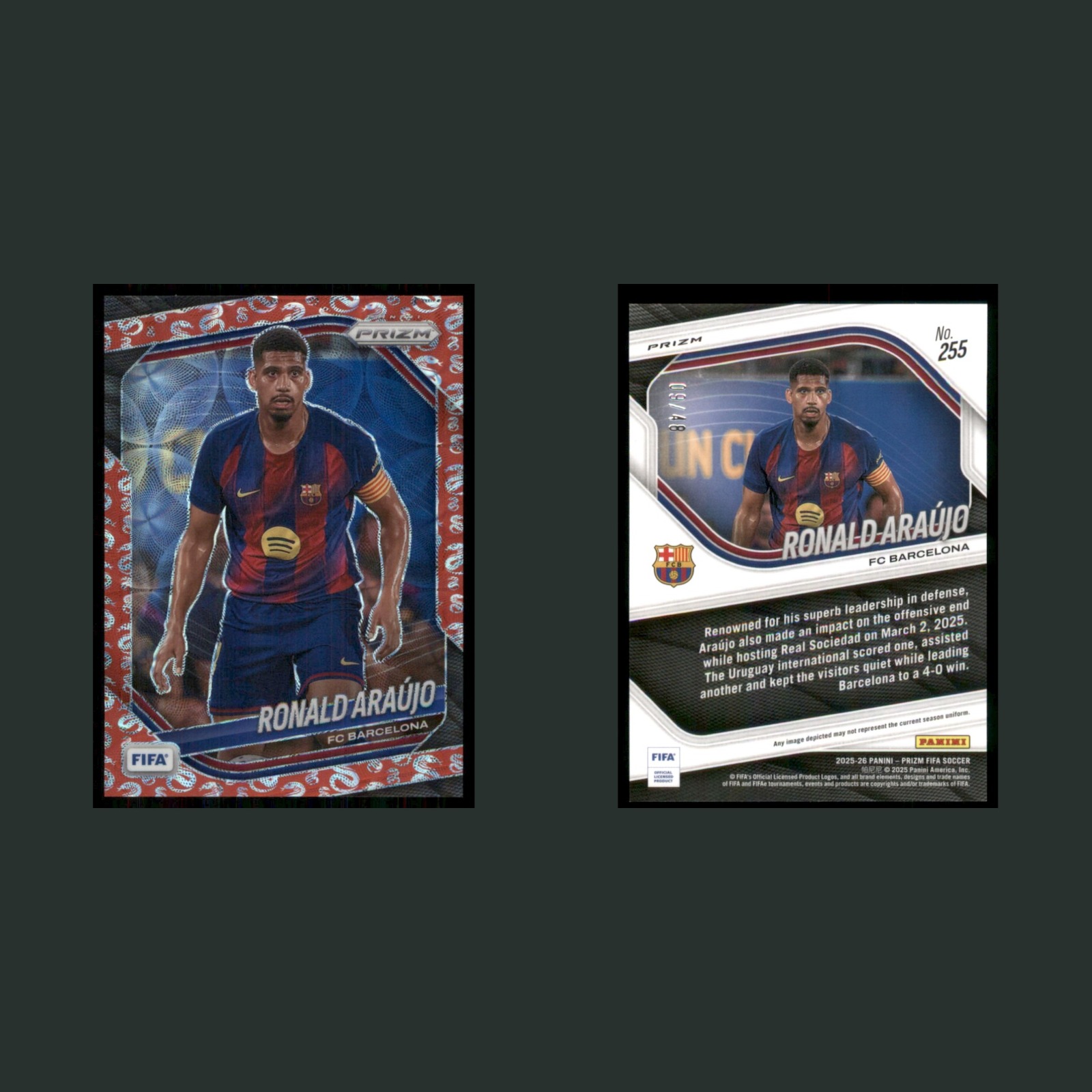 Ronald Araujo /48 #255 2025 Panini Prizm FIFA Choice Snake Year FC Barcelona front and back scans. Card condition is Near Mint.