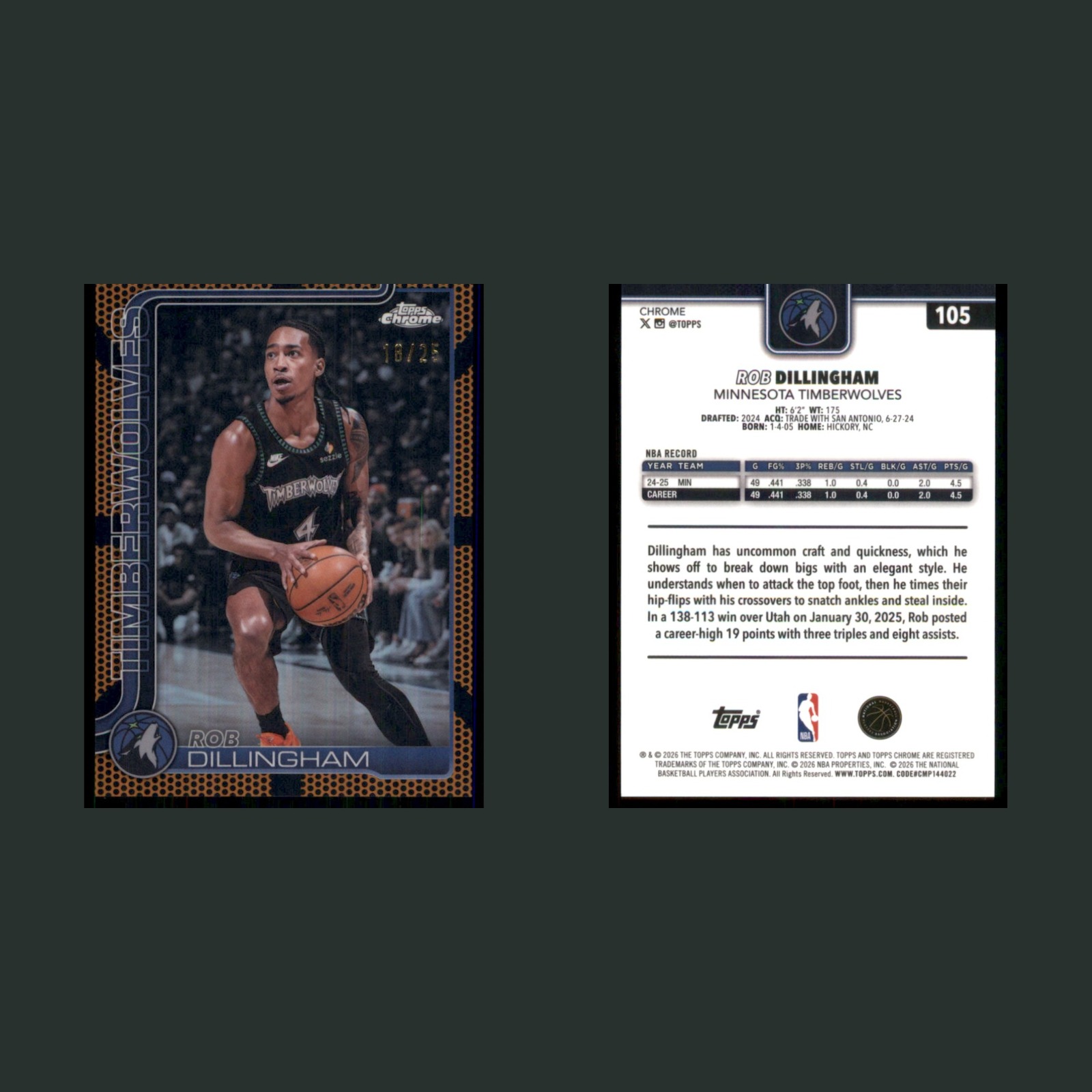 Rob Dillingham /25 #105 2026-27 Topps Chrome Refractor Minnesota Timberwolves front and back scans. Card condition is Near Mint.
