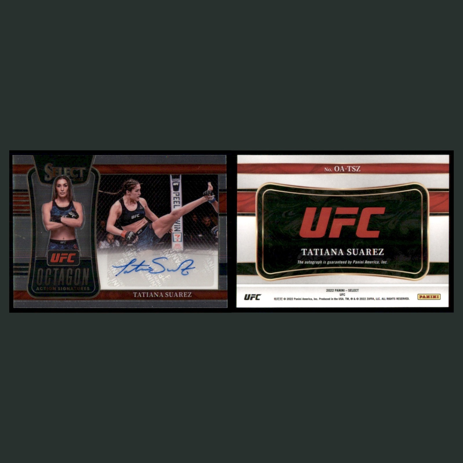 Tatiana Suarez Auto #OA-TSZ Autograph 2022 MMA Card front and back scans. Card condition is Near Mint.