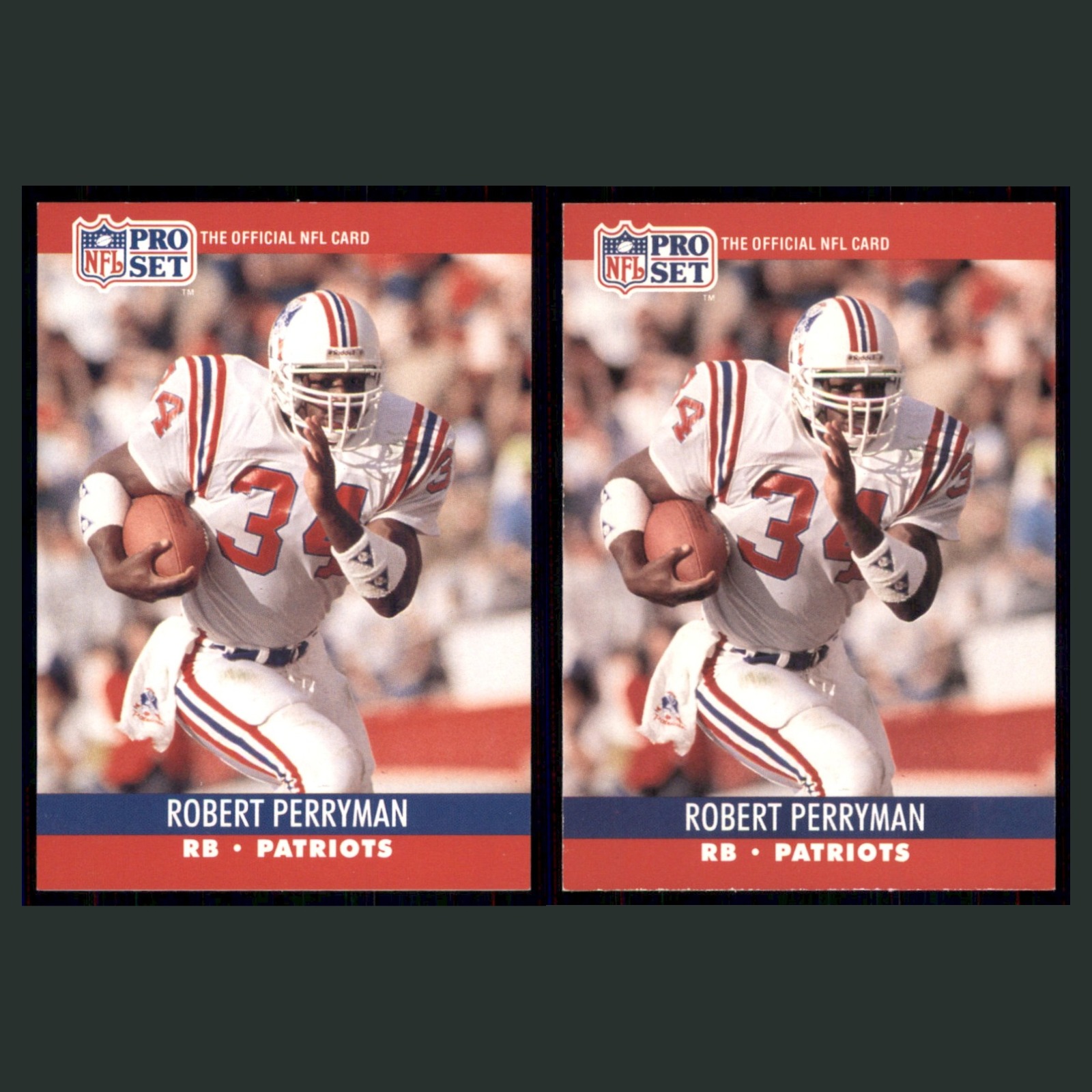 Robert Perryman Lot 2 Football Cards 1990 Pro Set New England Patriots Set NFL card scans. Overall card condition is Excellent.