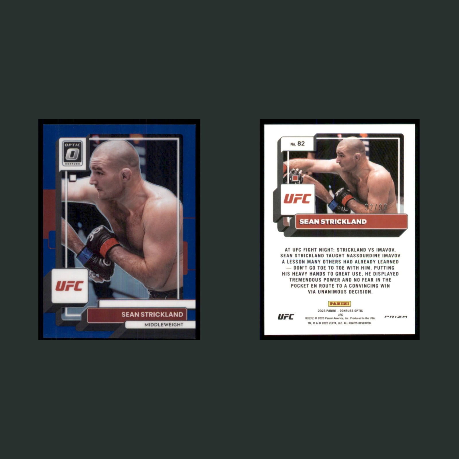 Sean Strickland /99 #82 2023 Panini Donruss Optic Blue Prizm MMA Card front and back scans. Card condition is Near Mint.
