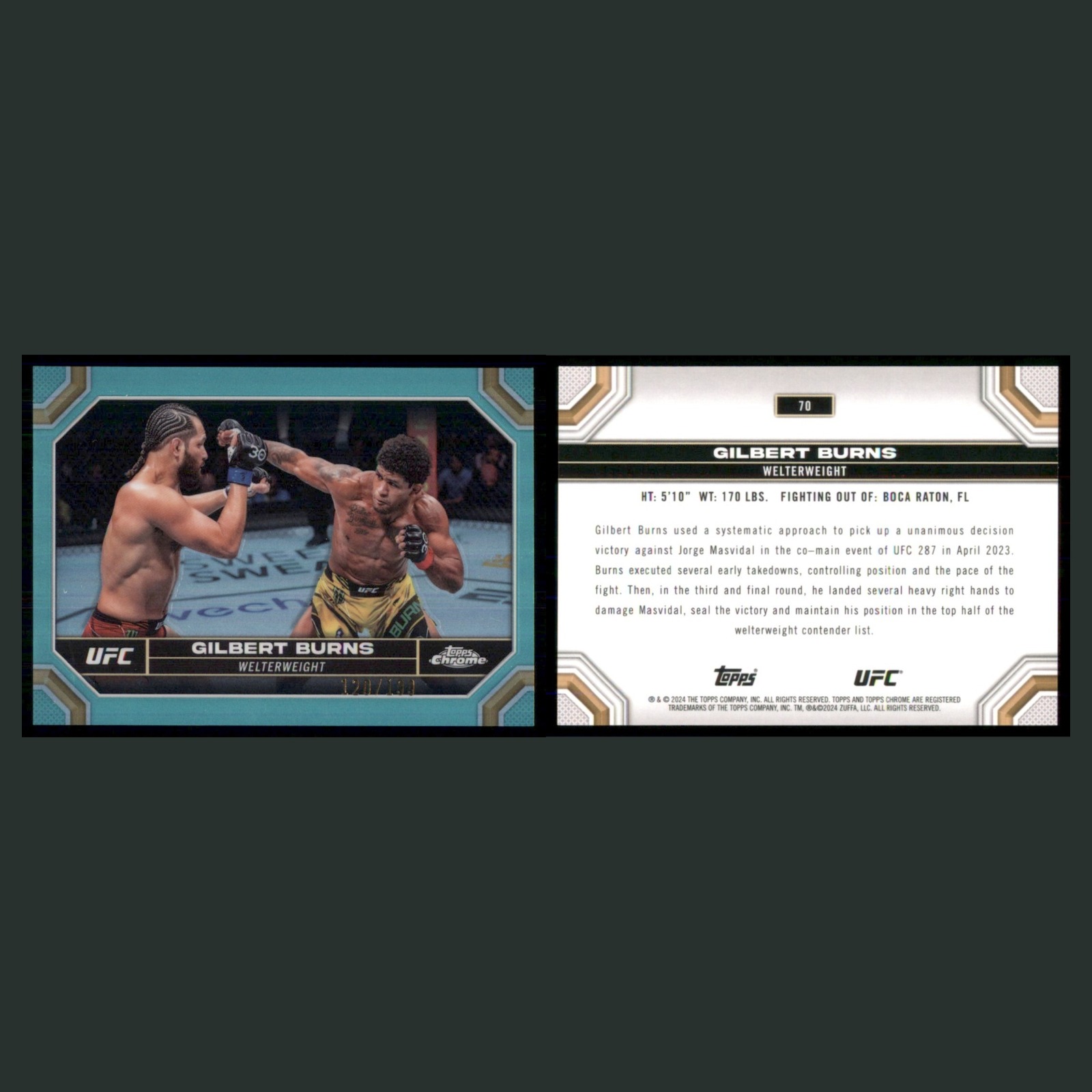 Gilbert Burns /199 #70 2024 Topps Chrome UFC Aqua Refractor MMA Card front and back scans. Card condition is Near Mint.