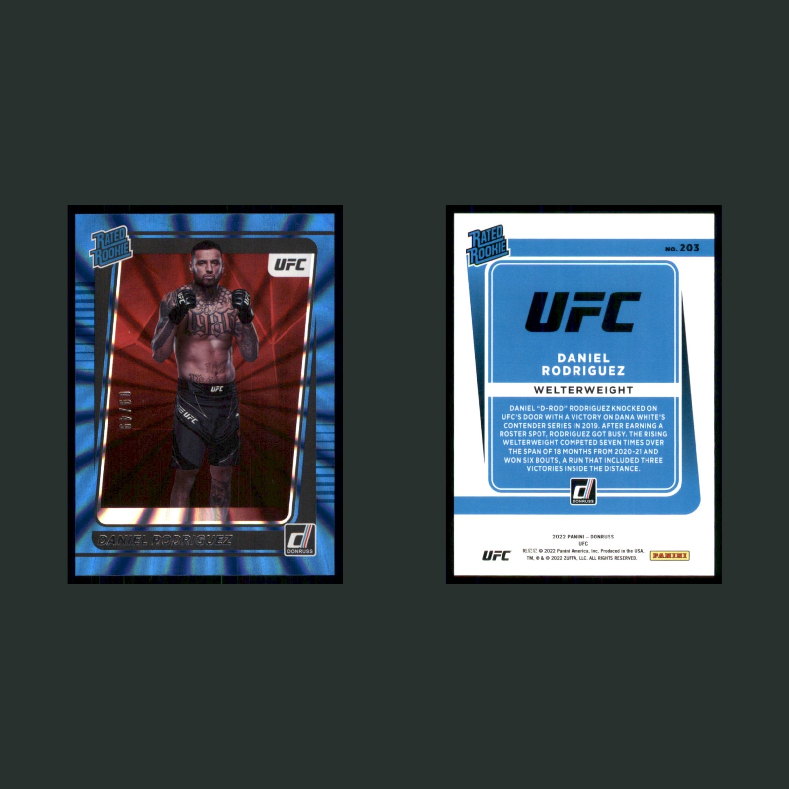 Daniel Rodriguez Rookie /49 #203 2022 Panini Donruss UFC Blue Holo Lazer MMA front and back scans. Card condition is Near Mint.