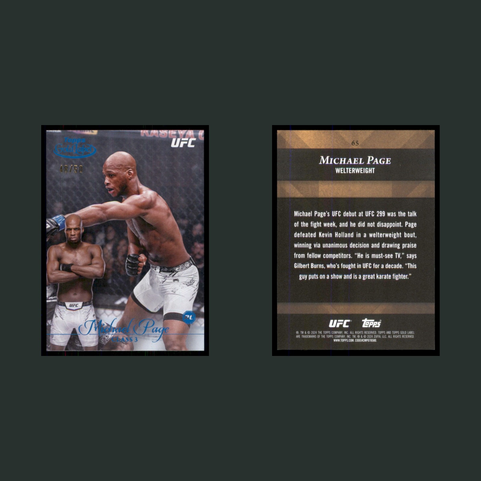 Michael Page Rookie /50 #65 Autograph 2024 Topps Gold Label UFC Class 3 Blue MMA front and back scans. Card condition is Near Mint.