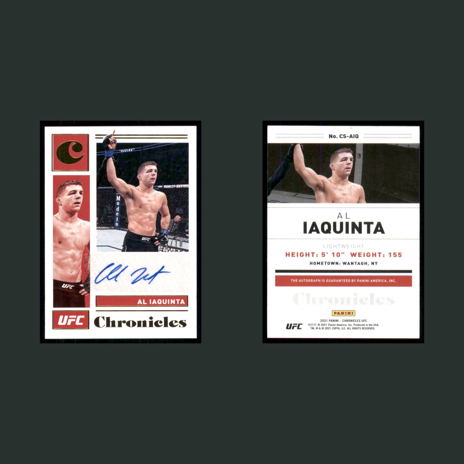 Al Iaquinta Auto #CS-A10 Autograph 2021 Panini Chronicles UFC Signatures MMA front and back scans. Card condition is Near Mint.