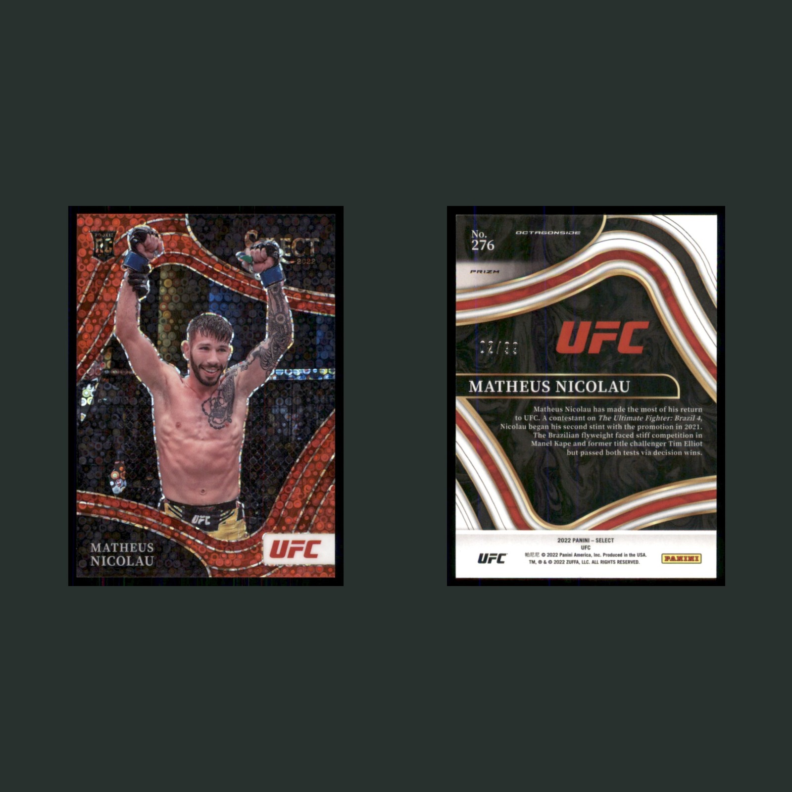 Matheus Nicolau /99 #276 2022 Panini Select UFC Red Disco Prizm MMA Card front and back scans. Card condition is Near Mint.