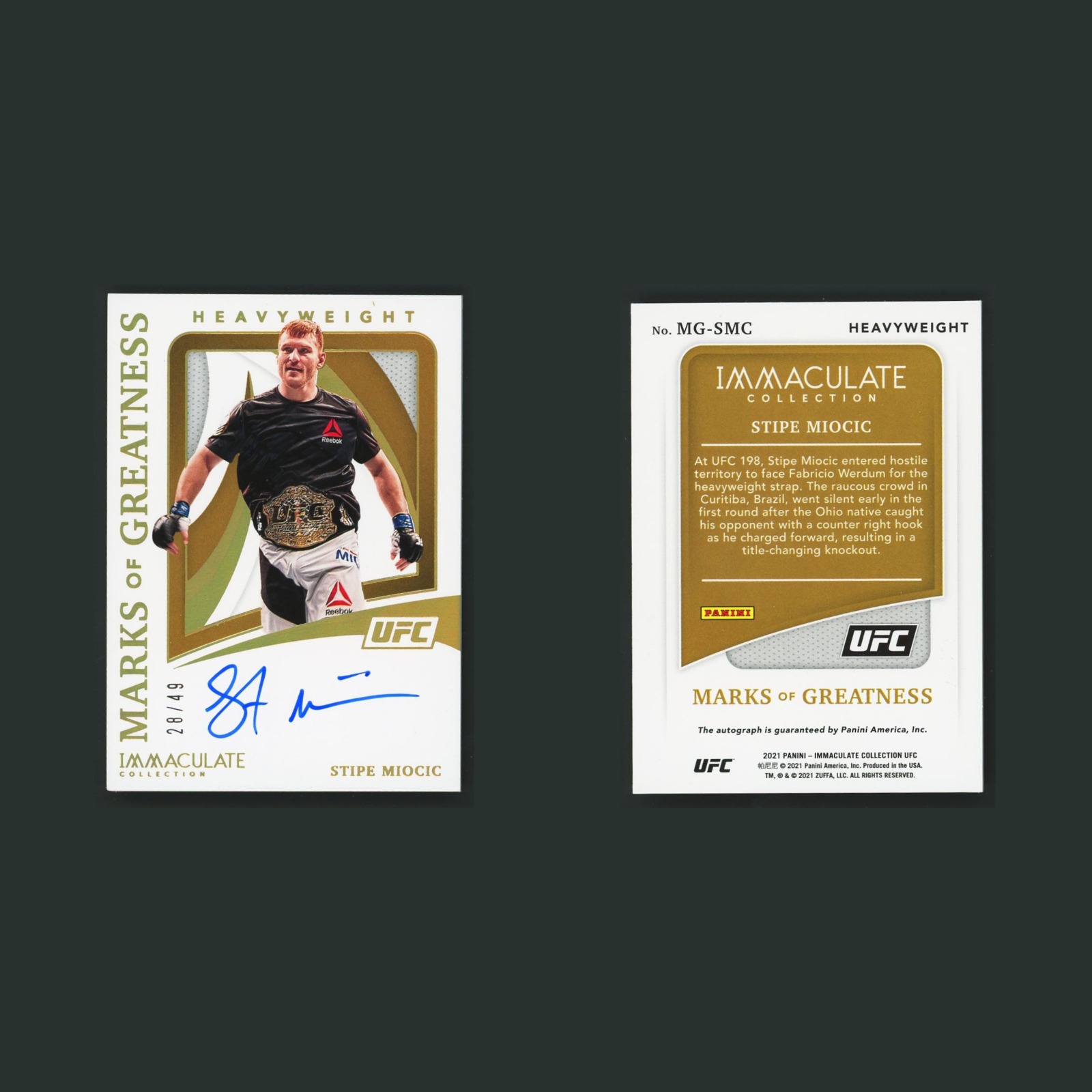 Stipe Miocic Patch Auto /49 #MG-SMC Autograph 2021 MMA Card front and back scans. Card condition is Near Mint.