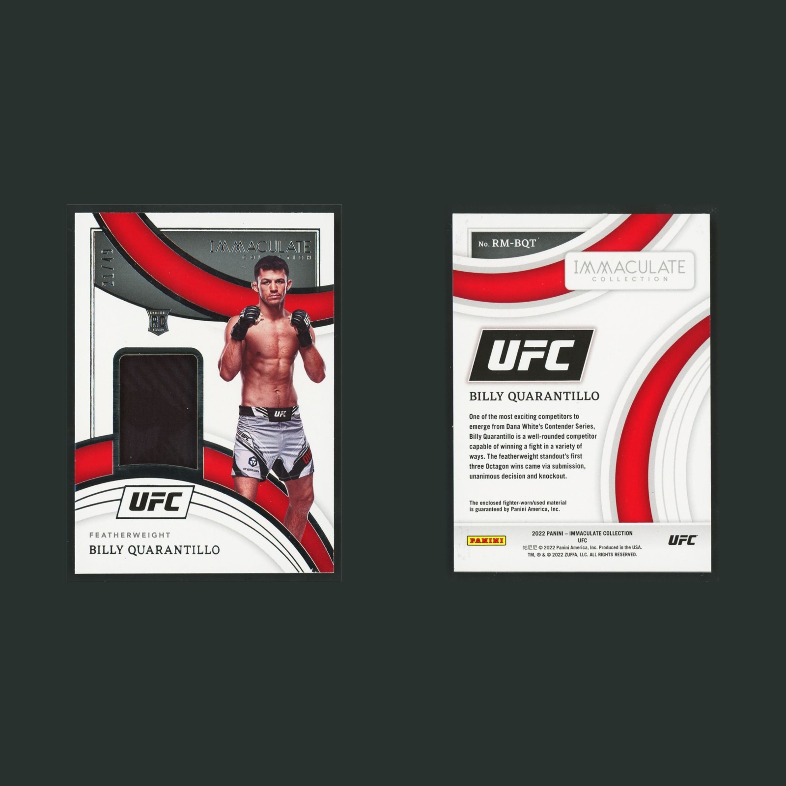 Billy Quarantillo Rookie Patch /49 #RM-BQT 2022 Panini Immaculate UFC MMA Card front and back scans. Card condition is Near Mint.