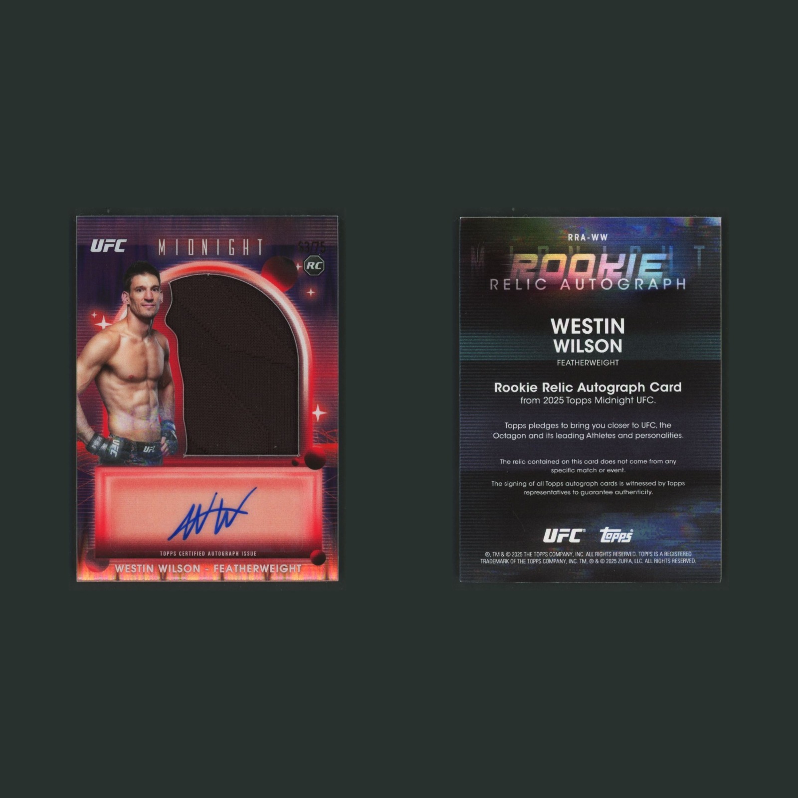 Westin Wilson RPA /75 #RRA-WW Autograph 2025 Topps Midnight UFC MMA Card front and back scans. Card condition is Near Mint.
