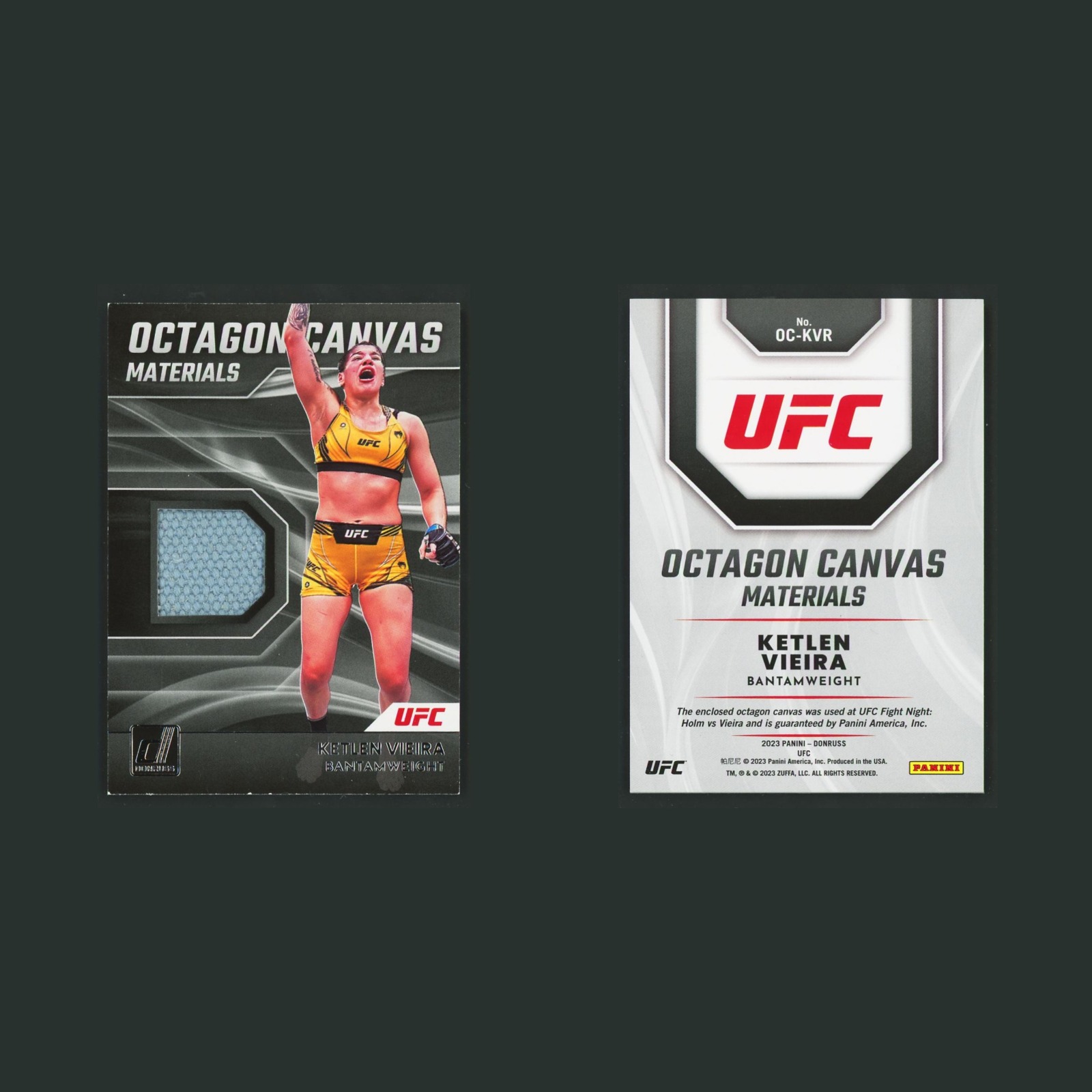 Ketlen Vieira Patch #OC-KVR 2023 Panini Donruss UFC Octagon Canvas Materials MMA front and back scans. Card condition is Excellent.