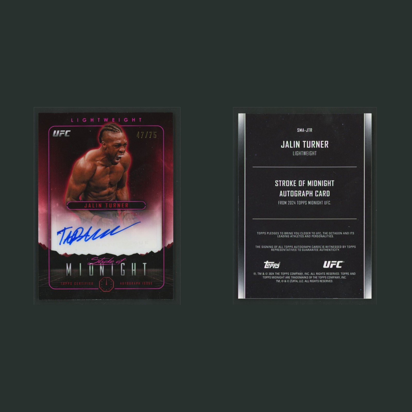 Jalin Turner Auto /75 #SMA-JTR Autograph 2024 Topps Midnight UFC Stroke Twilight front and back scans. Card condition is Near Mint.