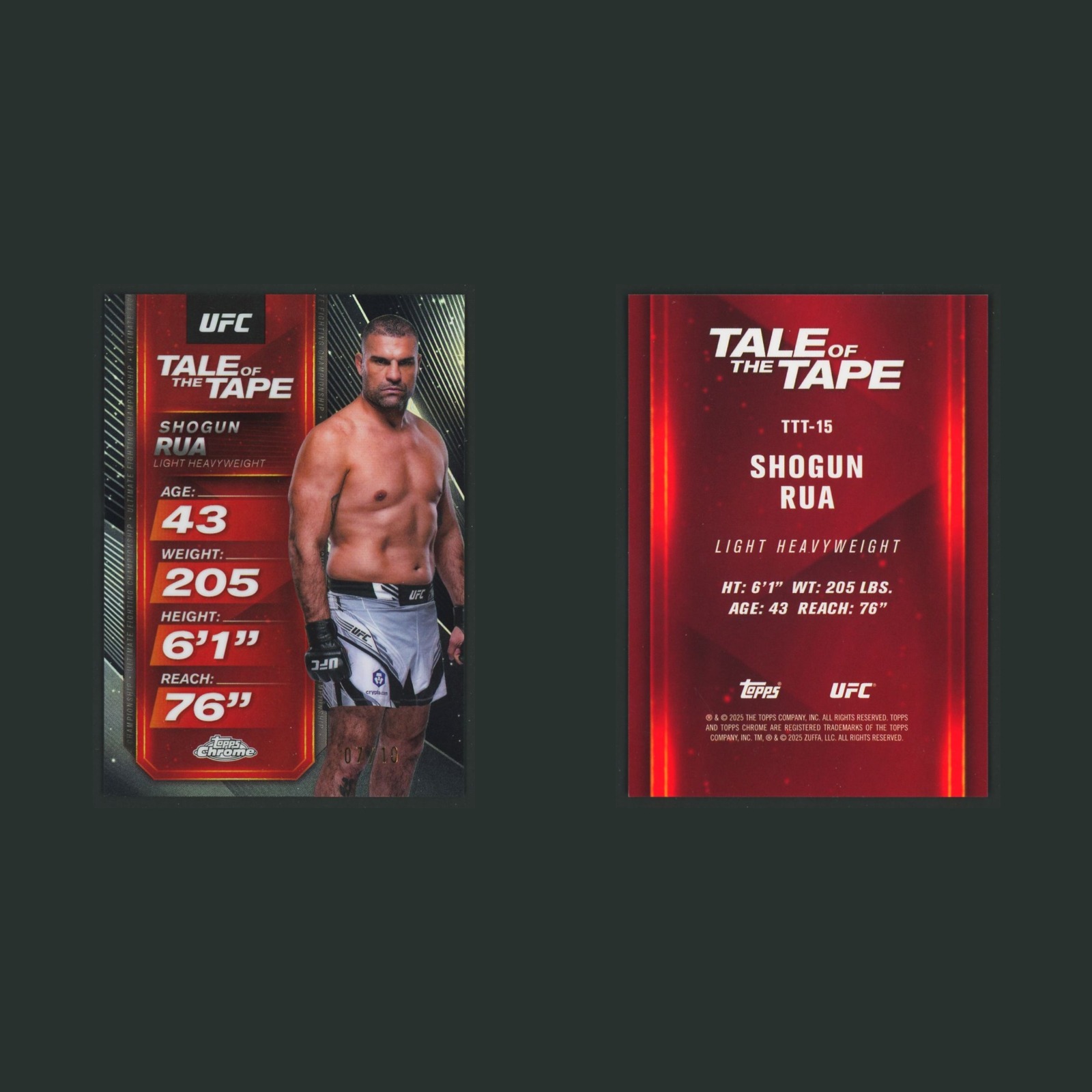 Shogun Rua #15 2025 Topps Chrome Tale of the Tape MMA Card front and back scans. Card condition is Near Mint.