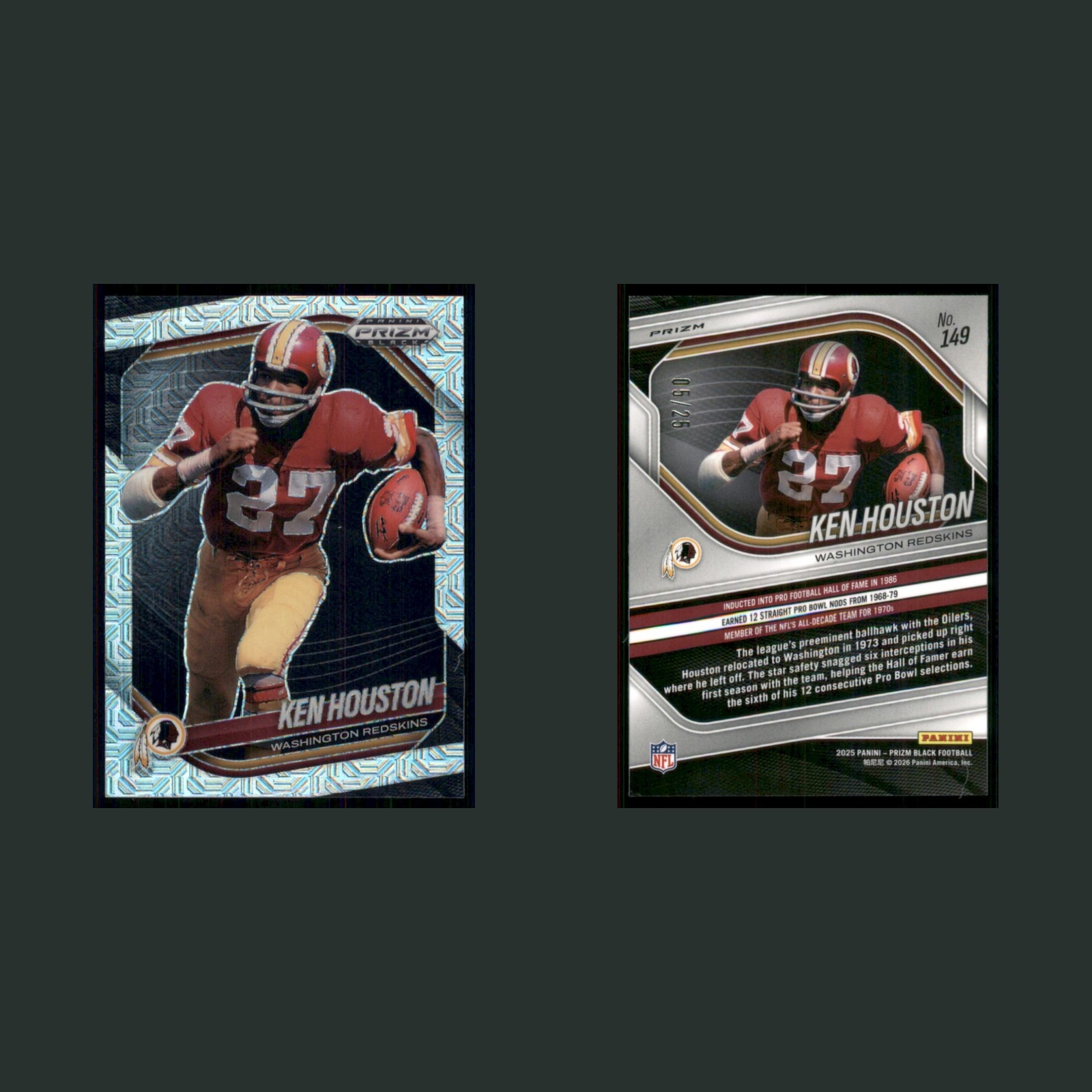 Ken Houston /25 #149 2025 Panini Prizm Black Prizms Mojo Washington Redskins NFL front and back scans. Card condition is Near Mint.