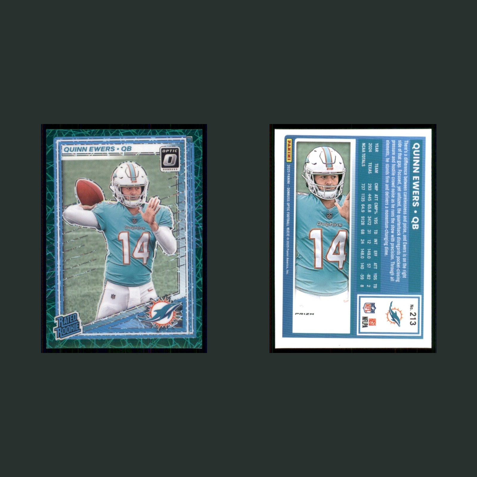 Quinn Ewers Rookie #213 2025 Donruss Optic Green Lazer Miami Dolphins Football front and back scans. Card condition is Near Mint.