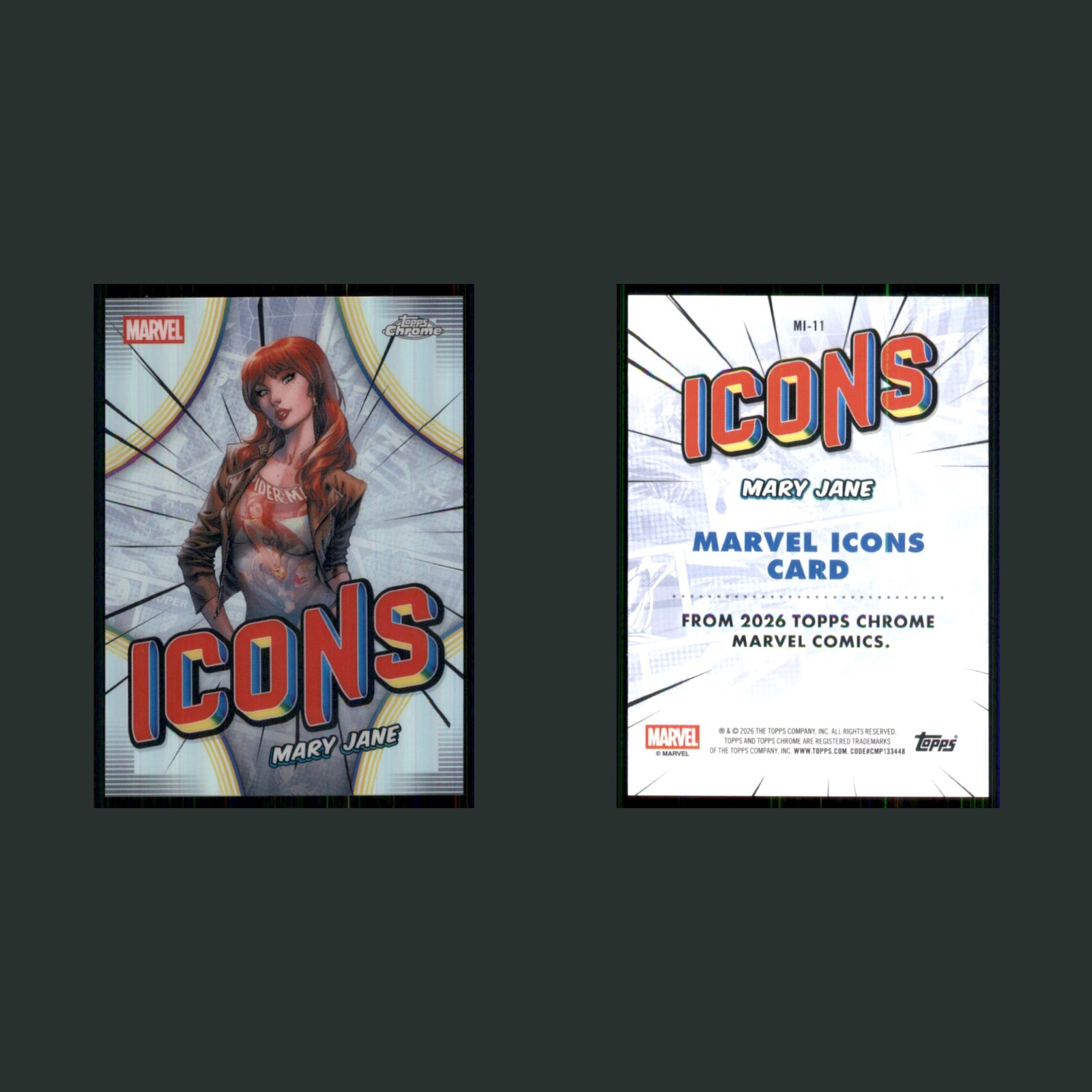 Mary Jane #MI-11 2026 Topps Chrome Marvel Icons Marvel Card front and back scans. Card condition is Near Mint.