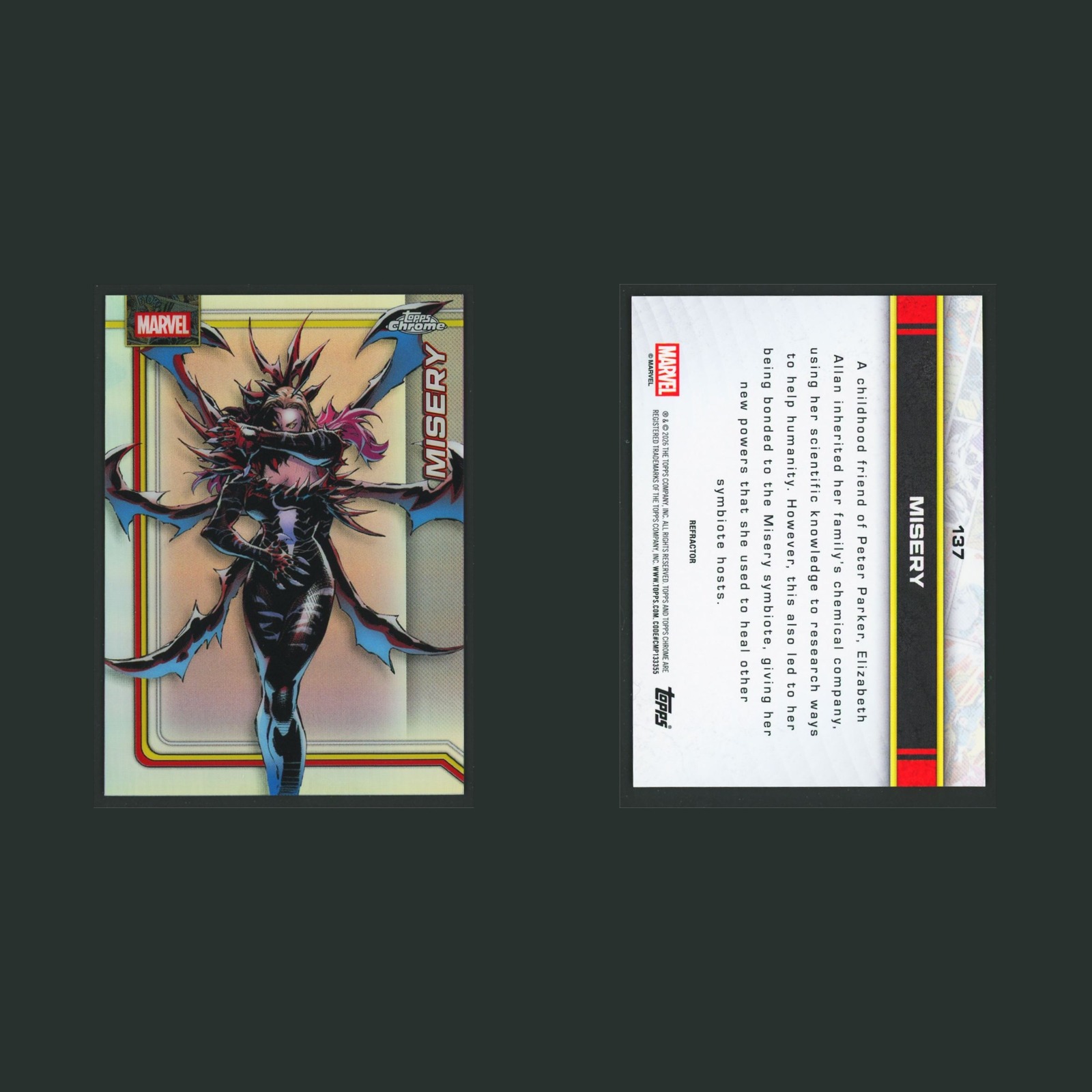 Misery #137 2026 Topps Chrome Refractor Marvel Card front and back scans. Card condition is Near Mint.