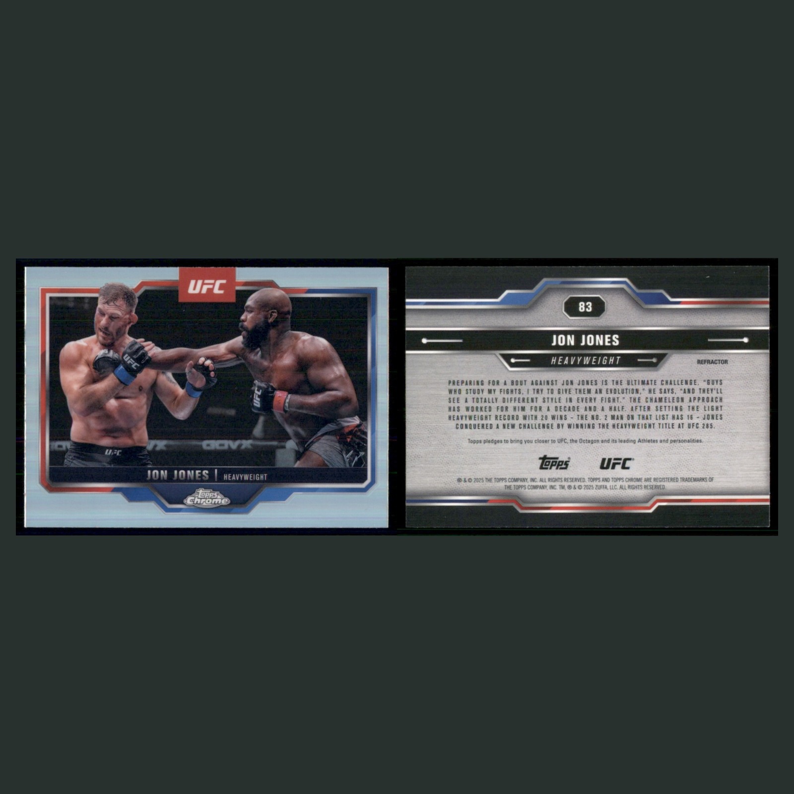 Jon Jones #83 2025 Topps Chrome UFC Refractor MMA Card front and back scans. Card condition is Near Mint.