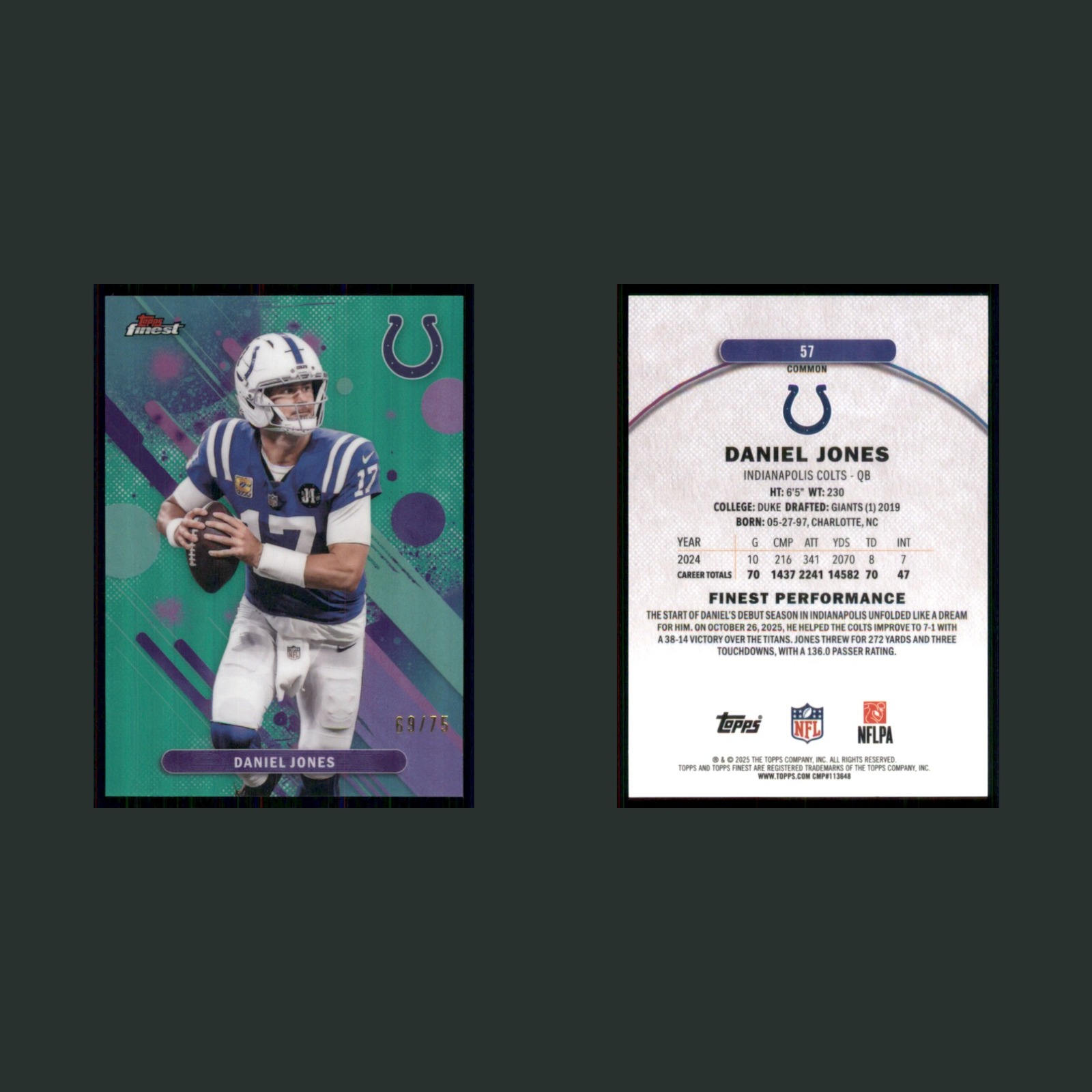 Daniel Jones /75 #57 2025 Finest Green Refractor Indianapolis Colts Football NFL front and back scans. Card condition is Near Mint.