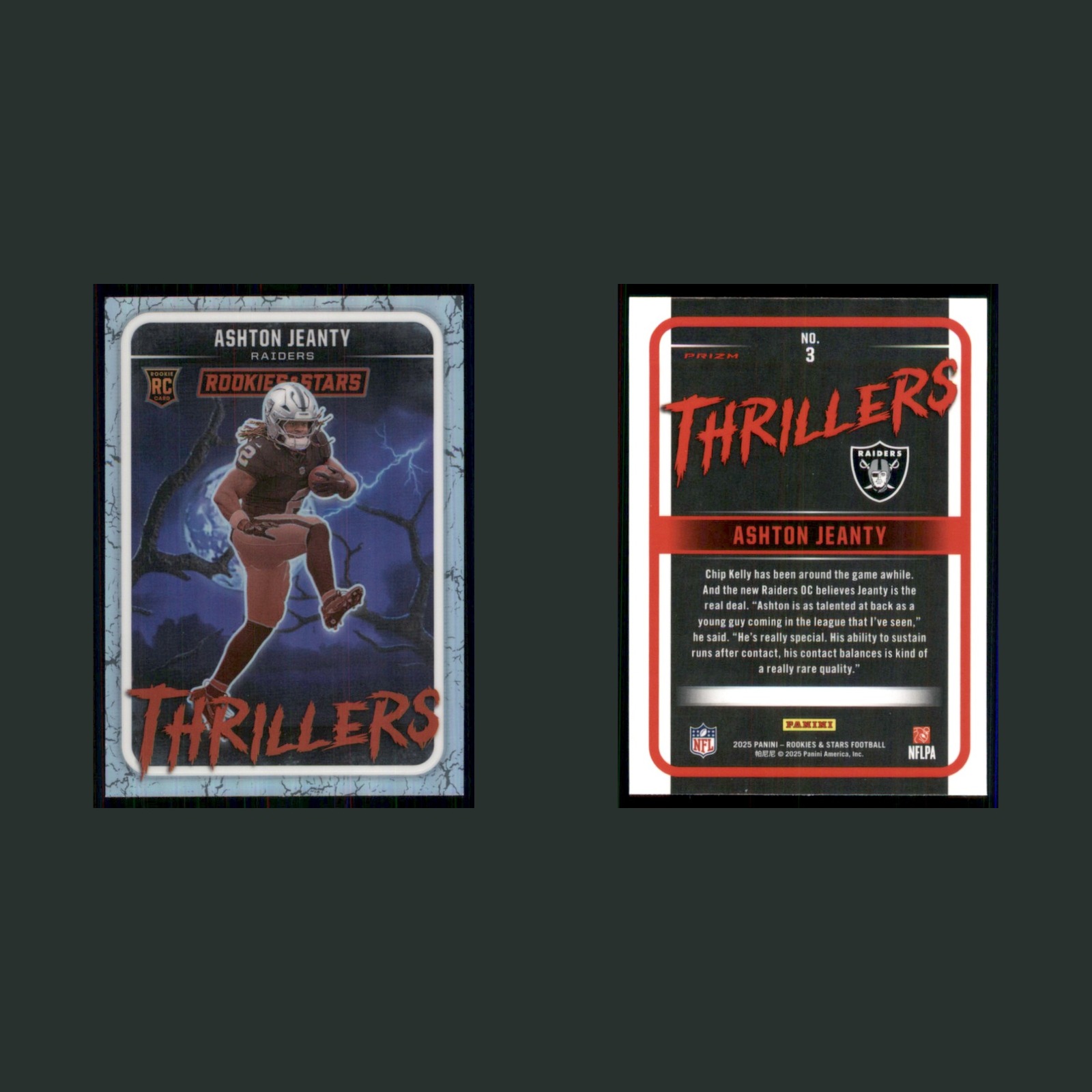 Ashton Jeanty Rookie #3 2025 Panini Rookies & Stars Thrillers Prizm Raiders Card front and back scans. Card condition is Near Mint.