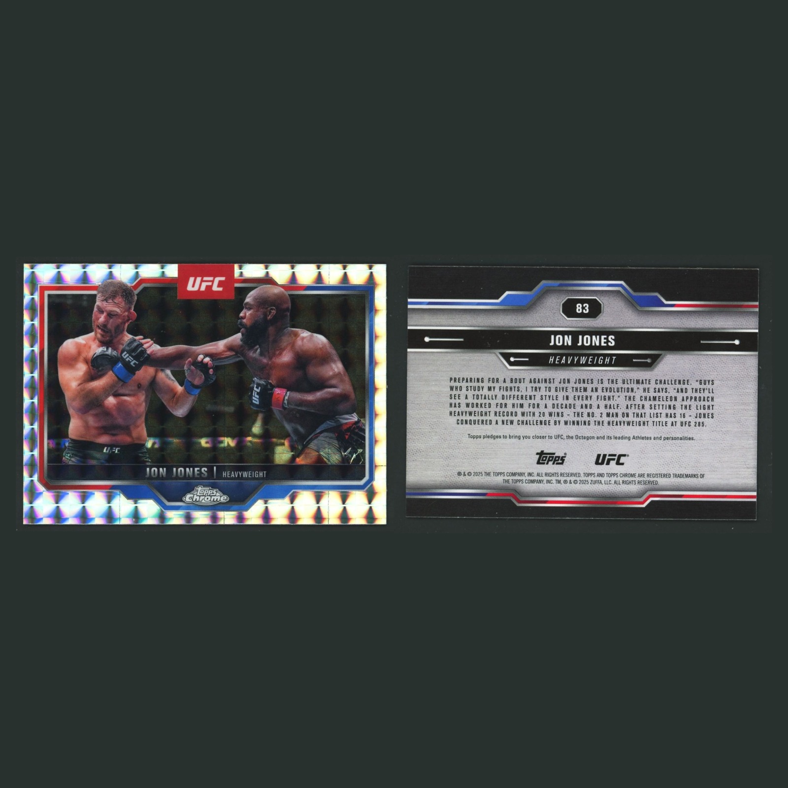 Jon Jones #83 2025 Topps Chrome UFC Geometric Refractor MMA Card front and back scans. Card condition is Near Mint.
