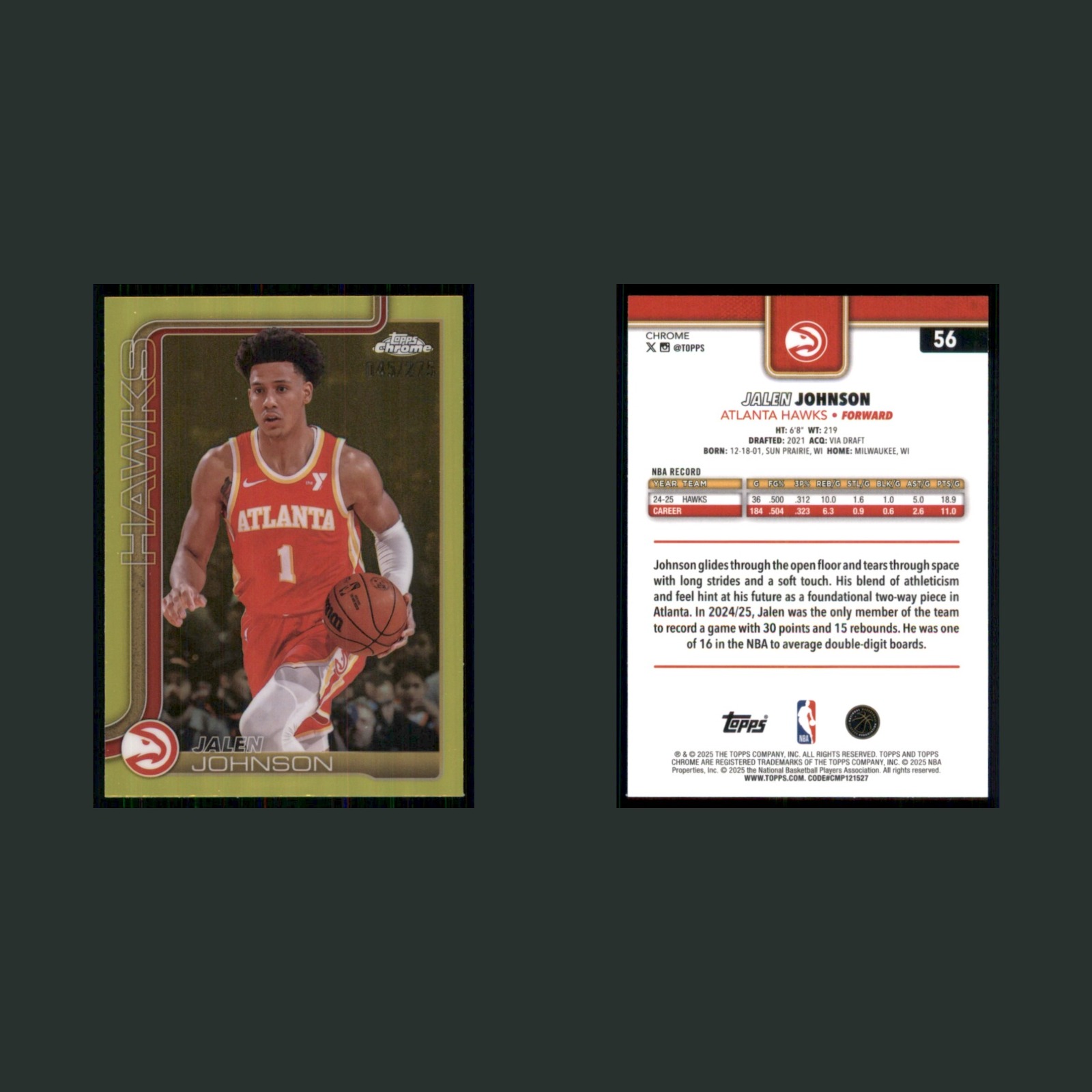 Jalen Johnson /275 #56 2025-26 Topps Chrome Yellow Refractor Atlanta Hawks Card front and back scans. Card condition is Near Mint.