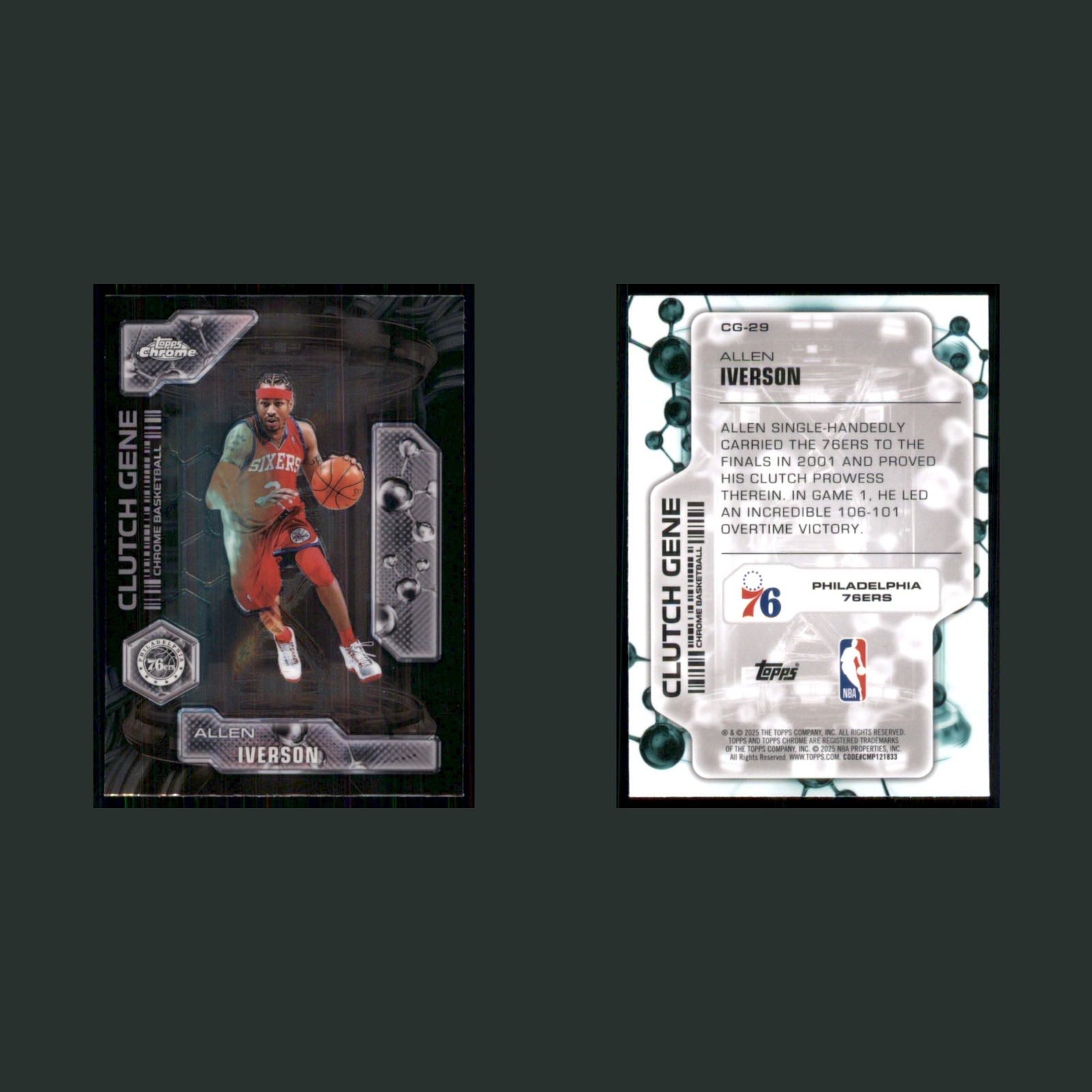 Allen Iverson #CG-29 AI 2025-26 Topps Chrome Clutch Gene Philadelphia 76ers Card front and back scans. Card condition is Near Mint.