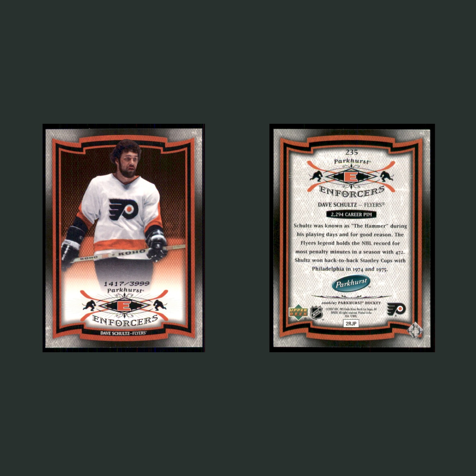 Dave Schultz /3999 #235 2006-07 Parkhurst Enforcers Philadelphia Flyers Hockey front and back scans. Card condition is Near Mint.