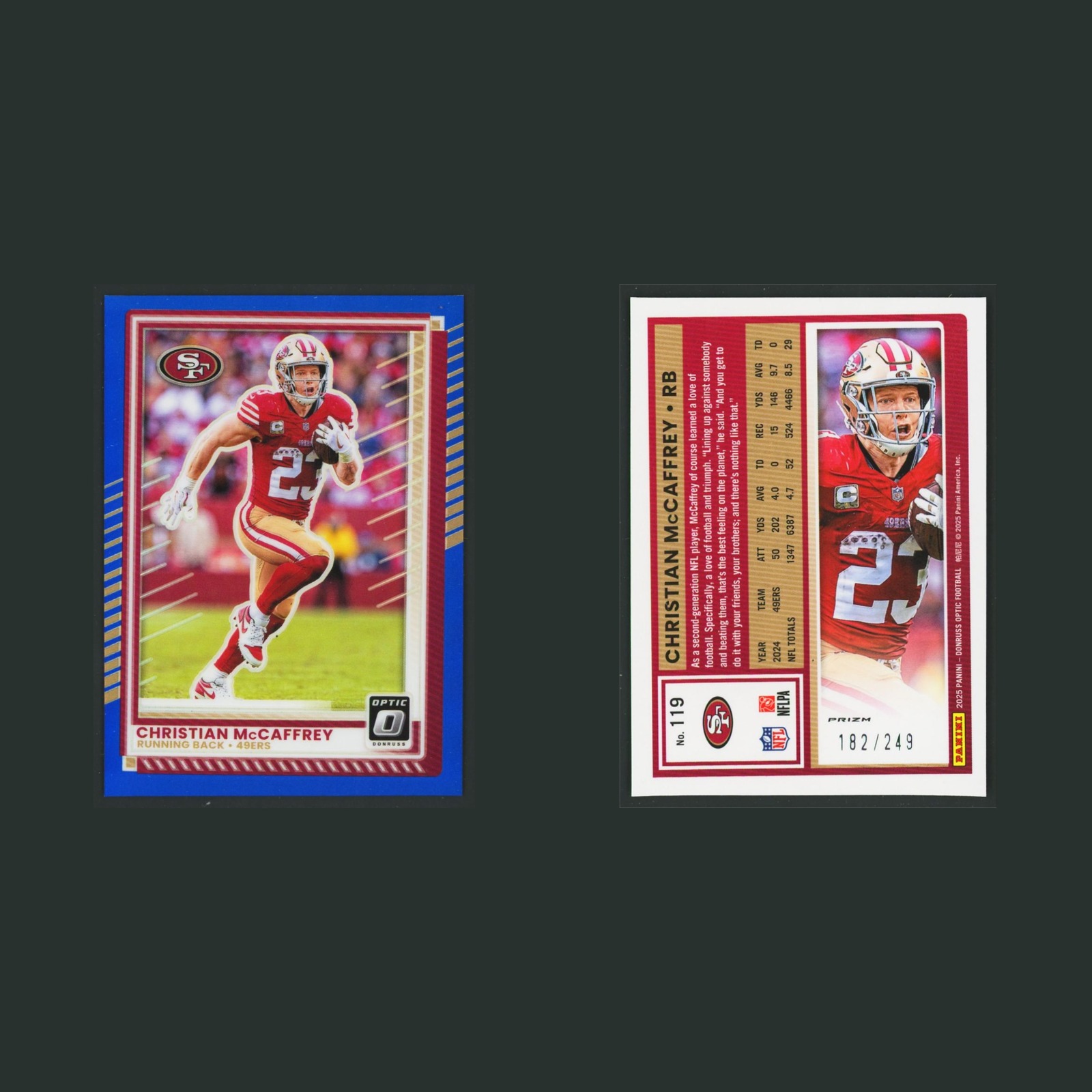 Christian McCaffrey /249 #119 2025 Donruss Optic Blue San Francisco 49ers Card front and back scans. Card condition is Near Mint.