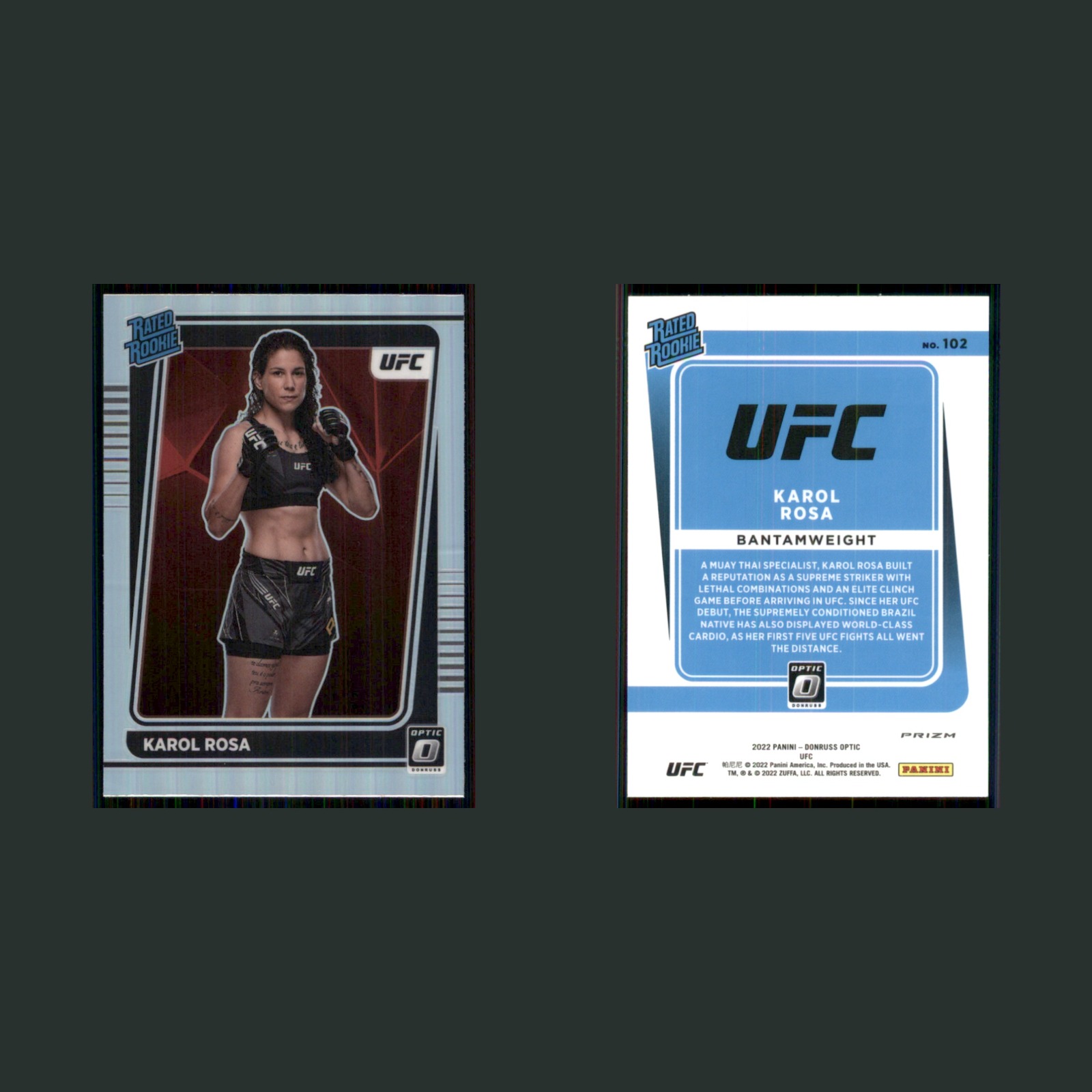 Karol Rosa Rookie #102 2022 Panini Donruss Optic UFC Silver Holo Prizm MMA Card front and back scans. Card condition is Near Mint.