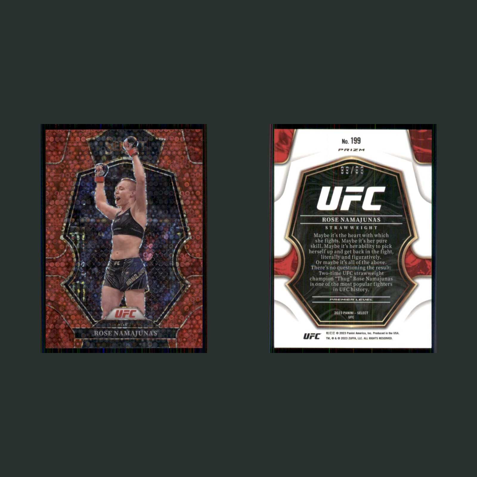 Rose Namajunas /99 #199 2023 Panini Select UFC Premier Level Red Disco Prizm MMA front and back scans. Card condition is Near Mint.