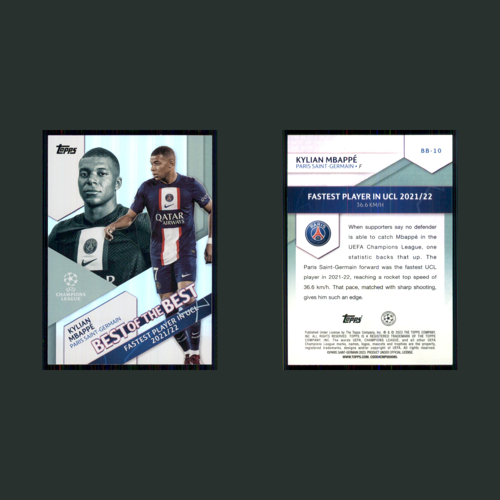 Kylian Mbappé #BB-10 2023 Topps UEFA Champions League Best of the Best Soccer front and back scans. Card condition is Near Mint.