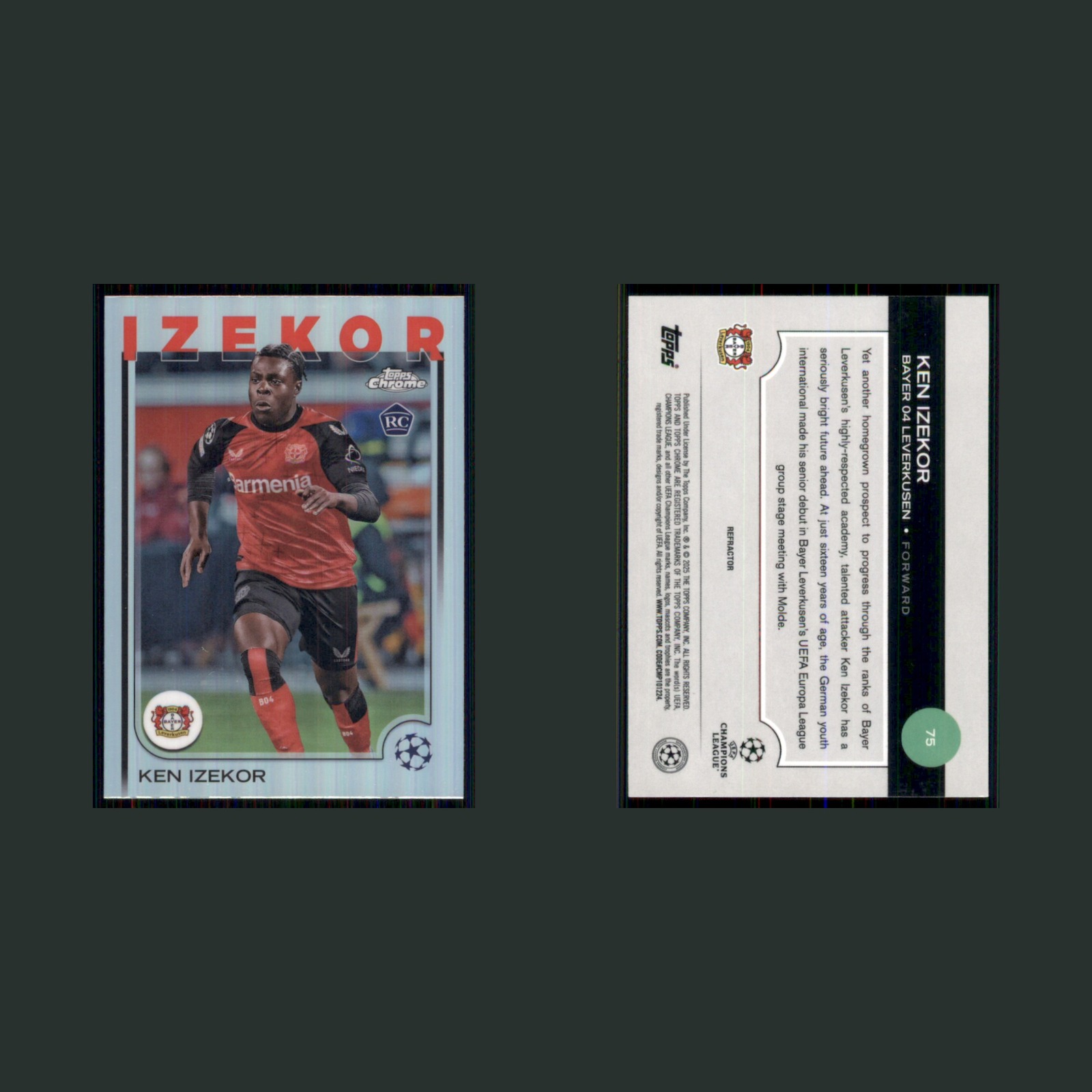 Ken Izekor Rookie #75 2025 Topps Chrome UEFA Champions League Refractor Soccer front and back scans. Card condition is Near Mint.