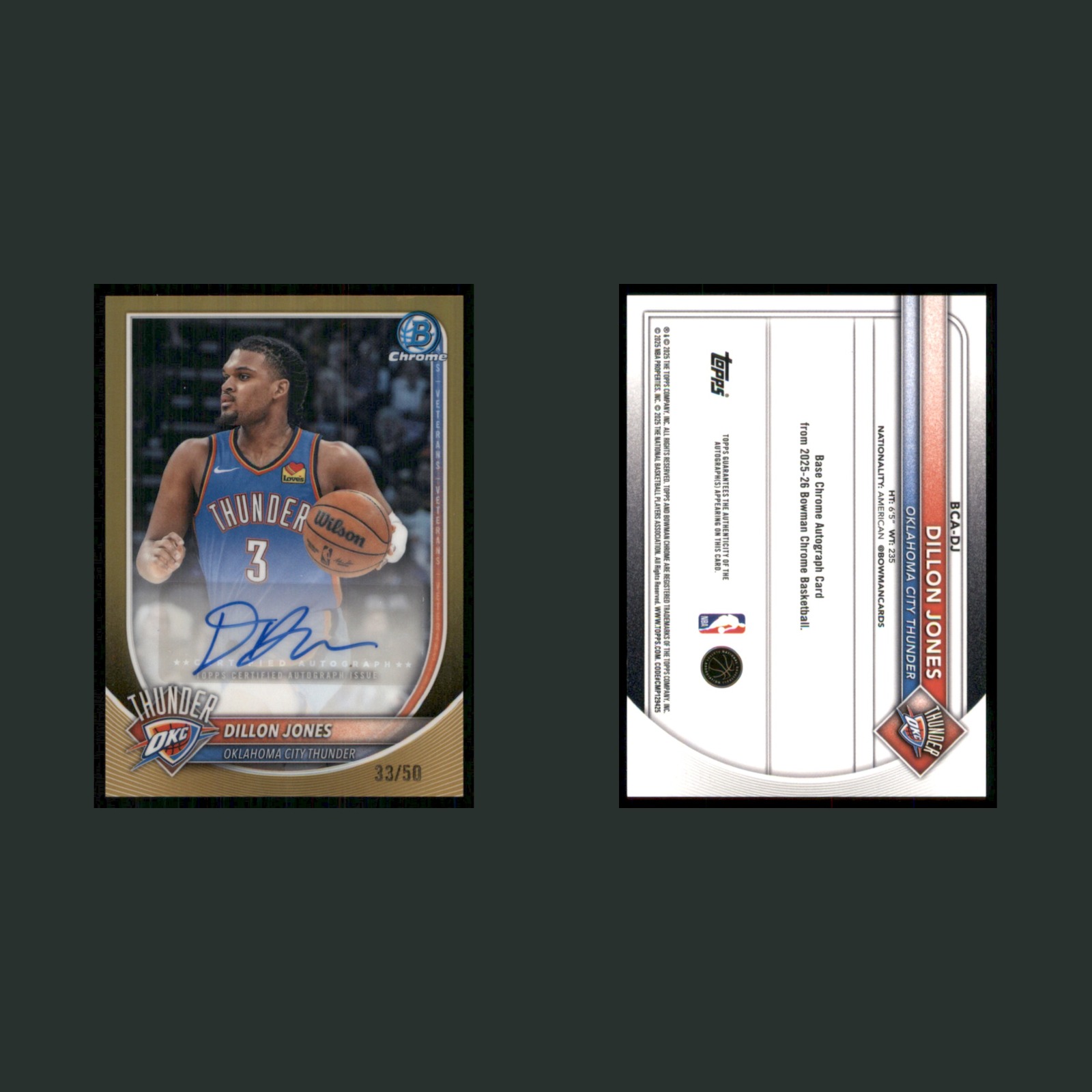 Dillon Jones Auto /50 #BCA-DJ Autograph 2025-26 Bowman Chrome Gold Refractor NBA front and back scans. Card condition is Near Mint.