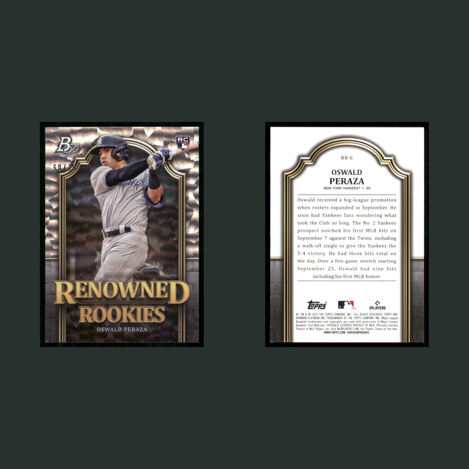 Oswald Peraza Rookie /75 #RR-6 2023 Bowman Platinum Renowned Rookies Yankees MLB front and back scans. Card condition is Near Mint.