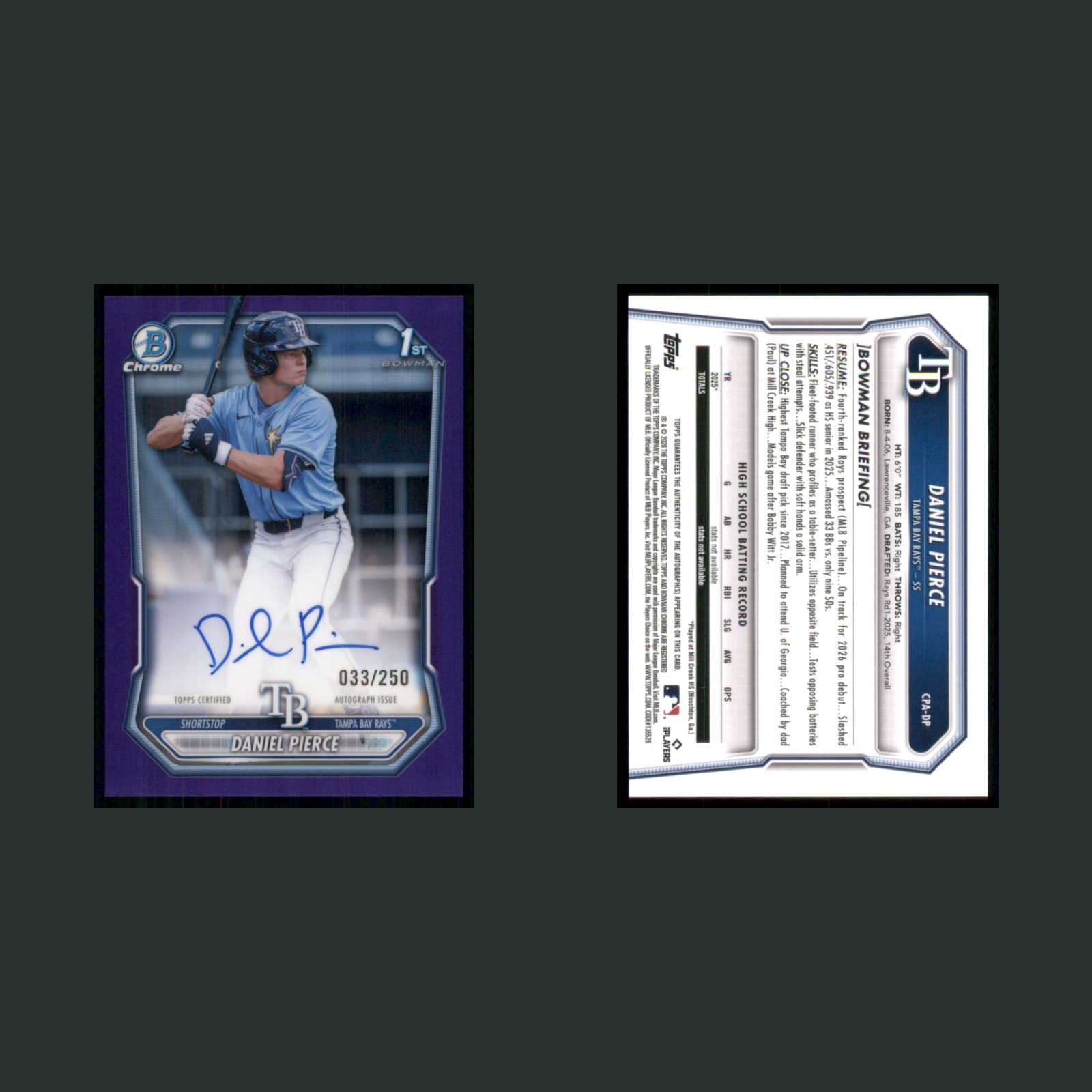 Daniel Pierce Rookie /250 #CPA-DP Autograph 2026 Bowman Chrome Tampa Bay Rays front and back scans. Card condition is Near Mint.