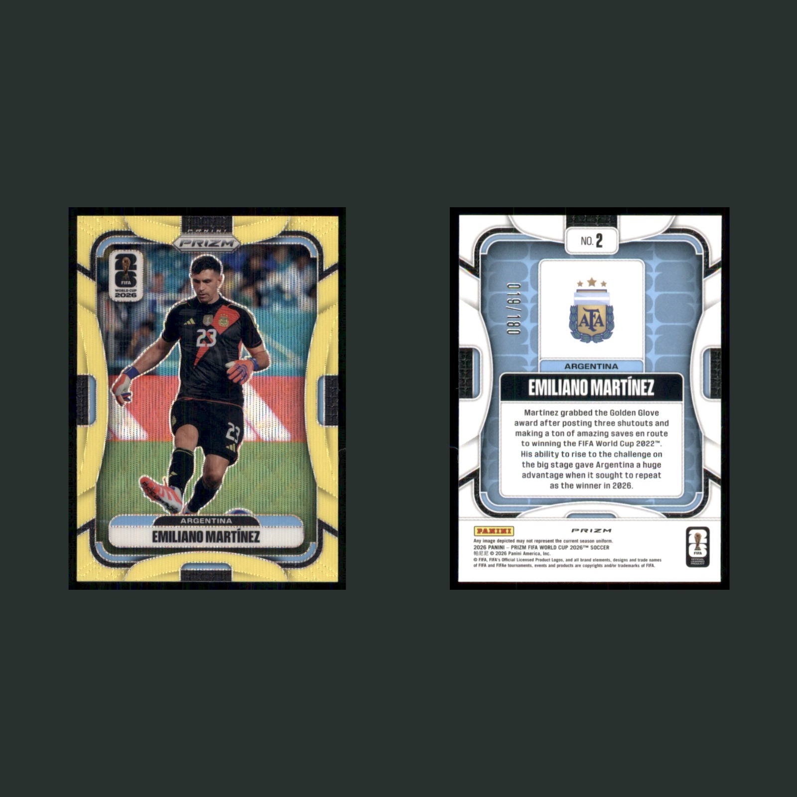 Emiliano Martinez /180 #2 2026 Panini Prizm FIFA World Cup Gold Argentina Soccer front and back scans. Card condition is Near Mint.