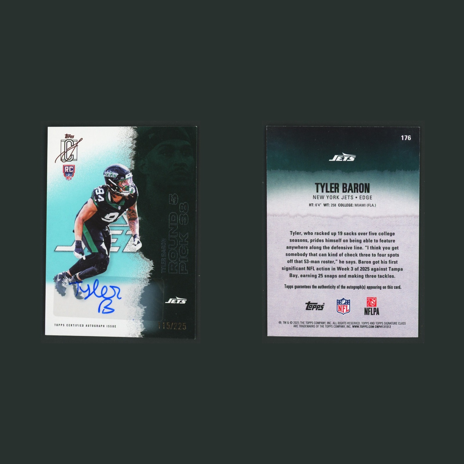 Tyler Baron Rookie /225 #176 Autograph 2025 Topps Signature Class Teal Jets Card front and back scans. Card condition is Near Mint.