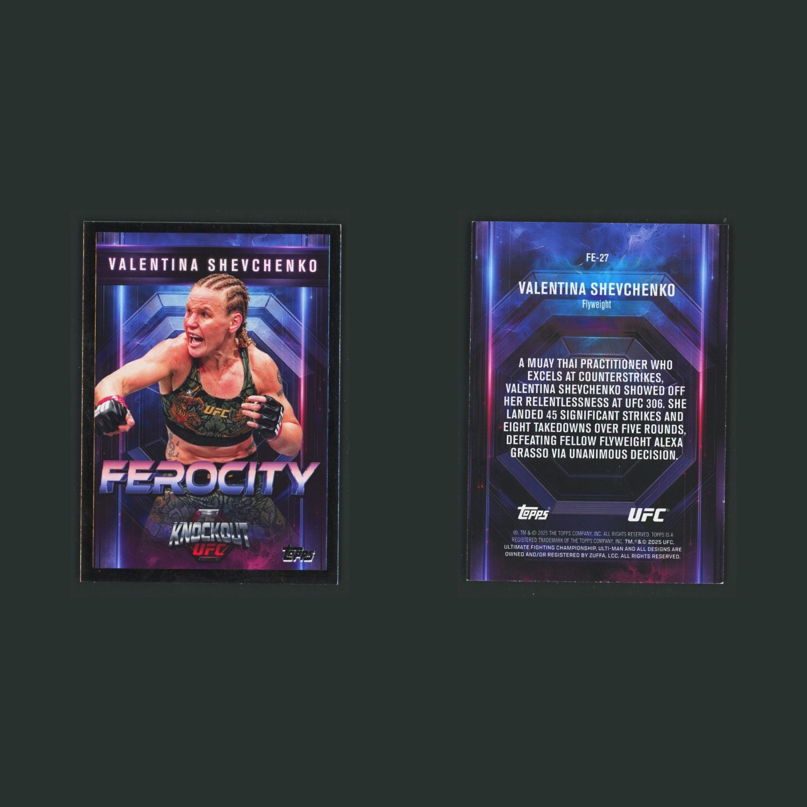 Valentina Shevchenko #FE-27 2025 Topps Knockout UFC Ferocity MMA Card front and back scans. Card condition is Excellent.