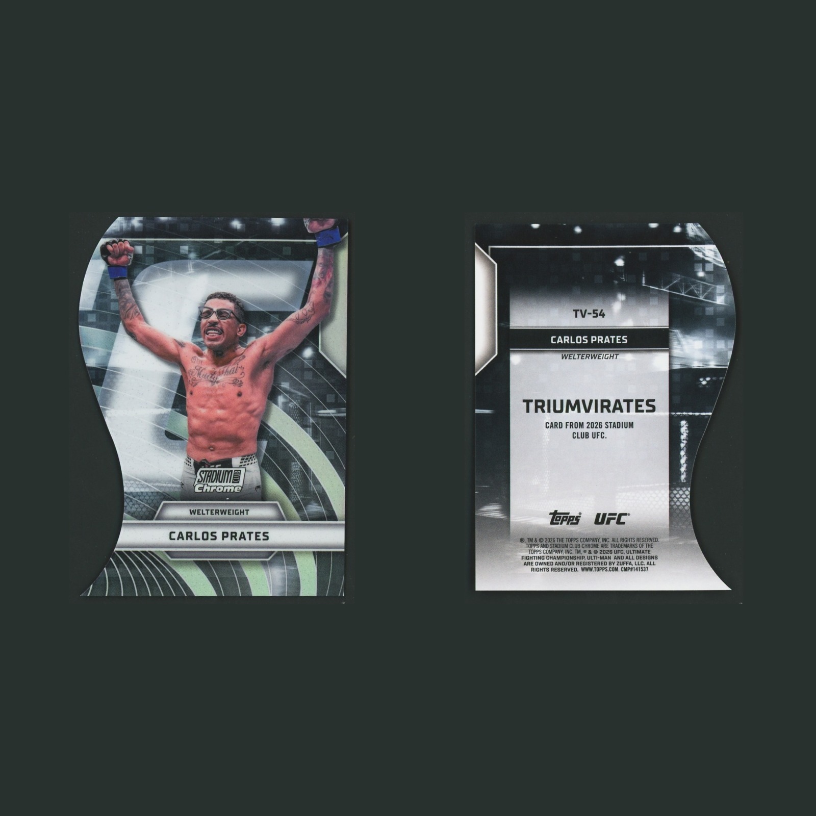 Carlos Prates #TV-54 2026 Topps Stadium Club Chrome UFC Triumvirates MMA Card front and back scans. Card condition is Near Mint.