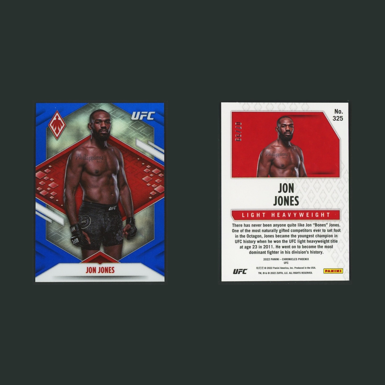 Jon Jones /99 #325 2022 Panini Chronicles Phoenix Blue Prizm MMA Card front and back scans. Card condition is Near Mint.