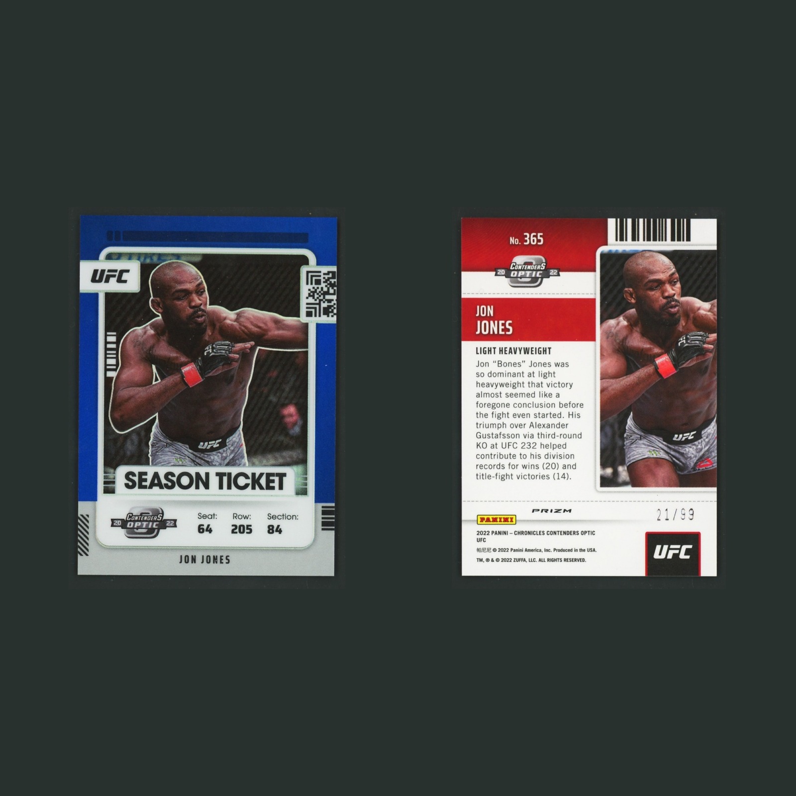 Jon Jones /99 #365 2022 Panini Chronicles Contenders Optic Blue Prizm MMA Card front and back scans. Card condition is Near Mint.