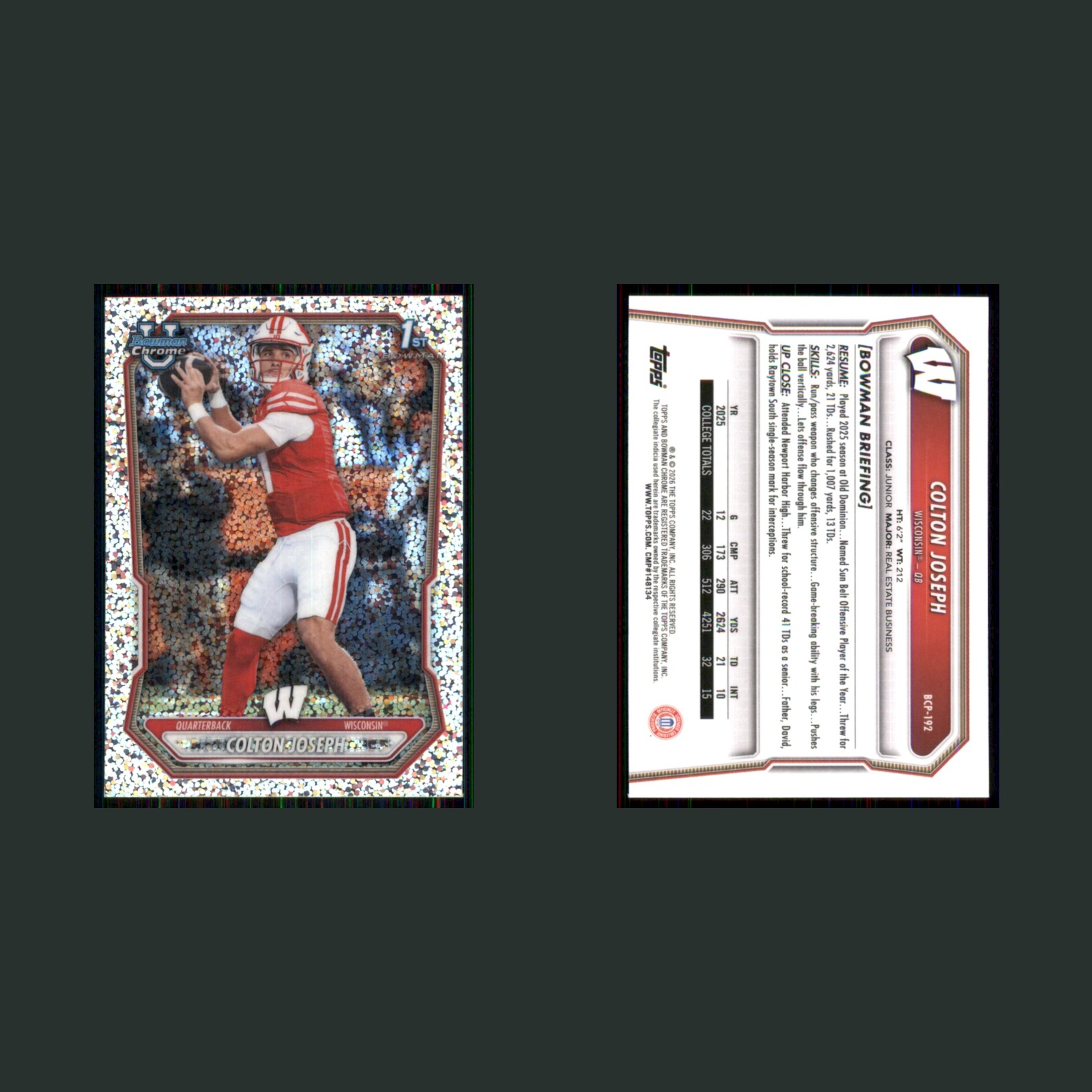 Colton Joseph Rookie #BCP-192 2026 Bowman University Chrome Speckle Refractor front and back scans. Card condition is Near Mint.