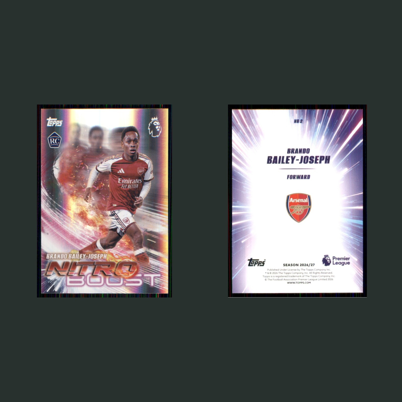 Brando Bailey-Joseph Rookie #NB2 2026 Topps Flagship Premier League Nitro Boost front and back scans. Card condition is Near Mint.