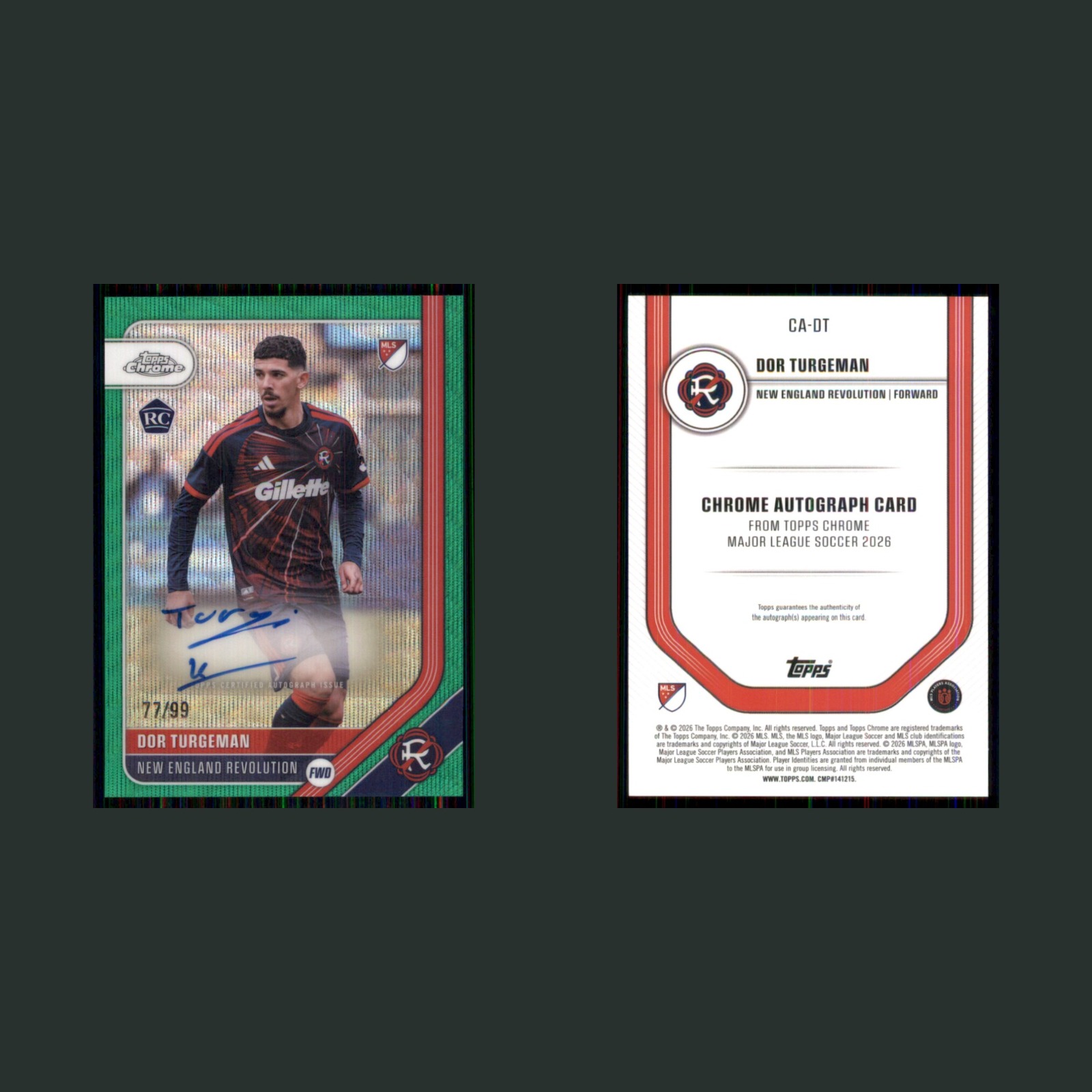 Dor Turgeman Rookie /99 #CA-DT Autograph 2026 Chrome MLS Green Wave Refractor front and back scans. Card condition is Near Mint.