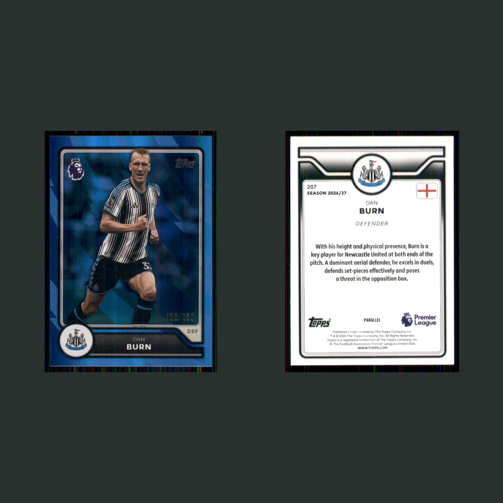 Dan Burn /150 #207 2026 Topps Flagship Premier League Blue Refractor Soccer Card front and back scans. Card condition is Near Mint.