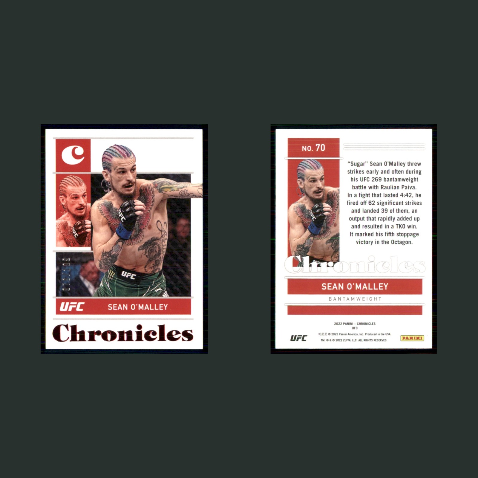 Sean O'Malley /199 #70 2022 Panini Chronicles UFC Red MMA Card front and back scans. Card condition is Near Mint.