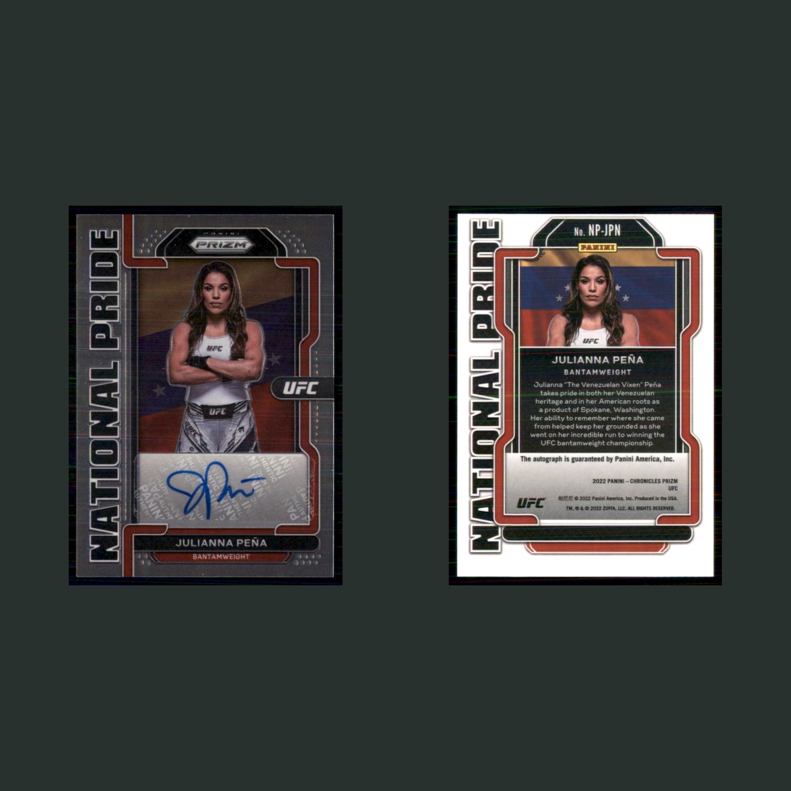 Julianna Peña Auto #NP-JPN 2022 Panini Chronicles Prizm UFC National Pride MMA front and back scans. Card condition is Near Mint.