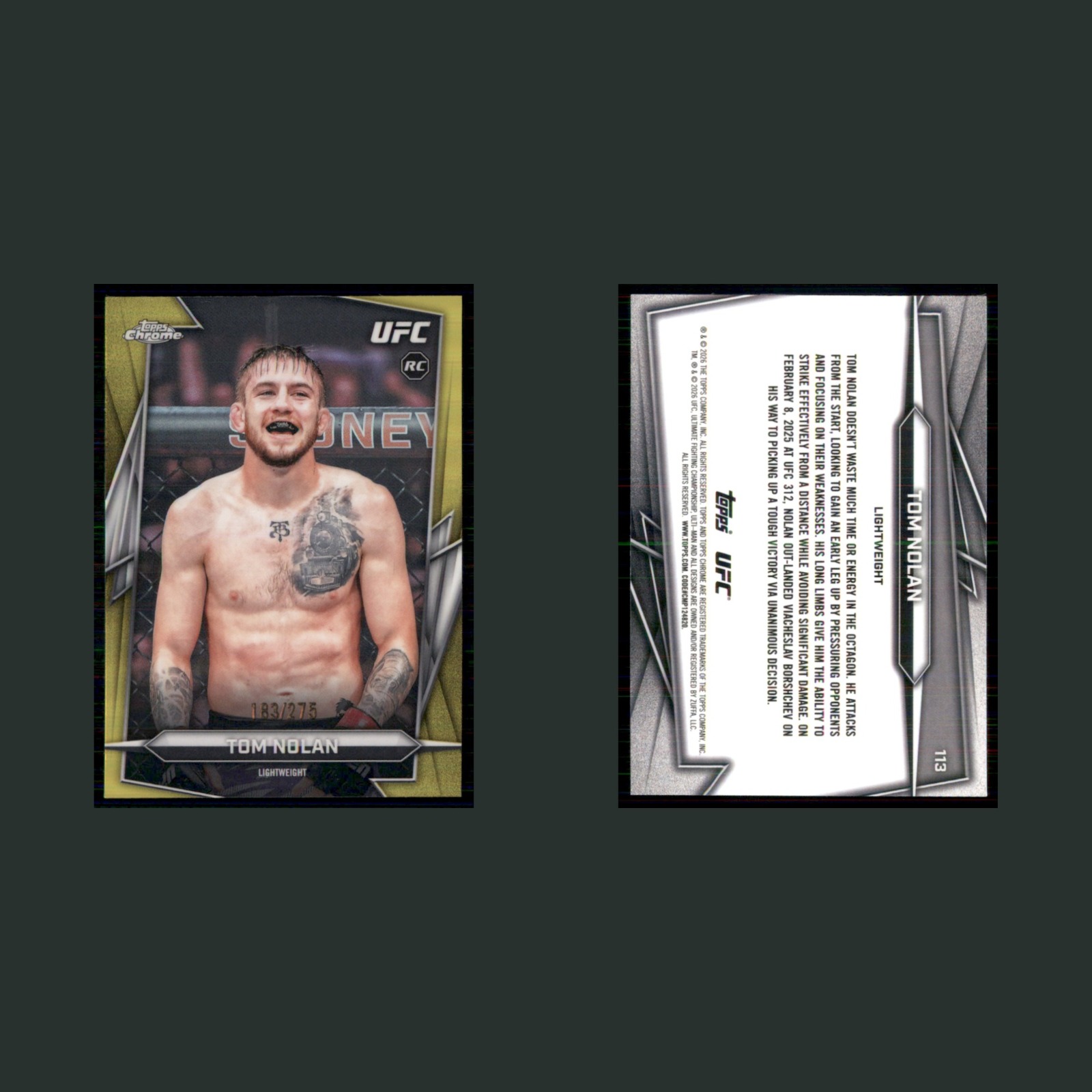 Tom Nolan Rookie /275 #113 2026 Topps Chrome UFC Yellow Refractor MMA Card front and back scans. Card condition is Near Mint.