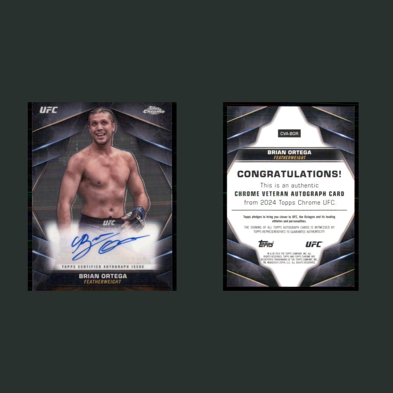 Brian Ortega Auto #CVA-BOR 2024 Topps Chrome UFC Chrome Veteran Autograph MMA front and back scans. Card condition is Near Mint.